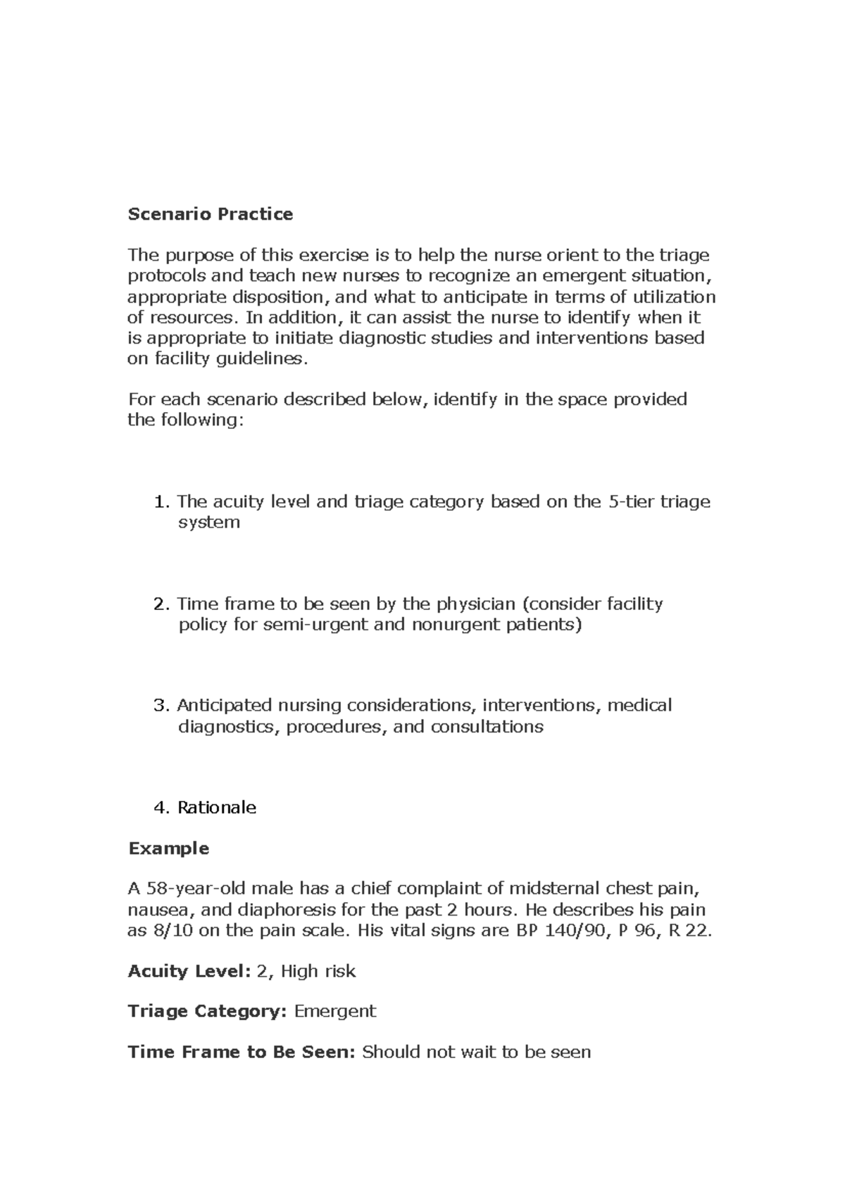 Triage - Scenario Practice The purpose of this exercise is to help the ...