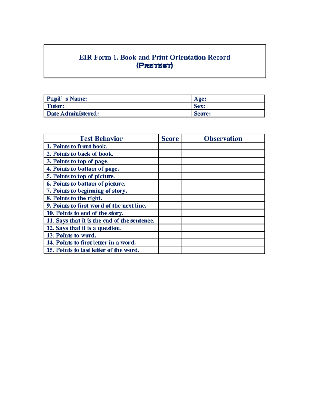 EIR Pre-Assessment Forms - EIR Form 1. Book and Print Orientation ...