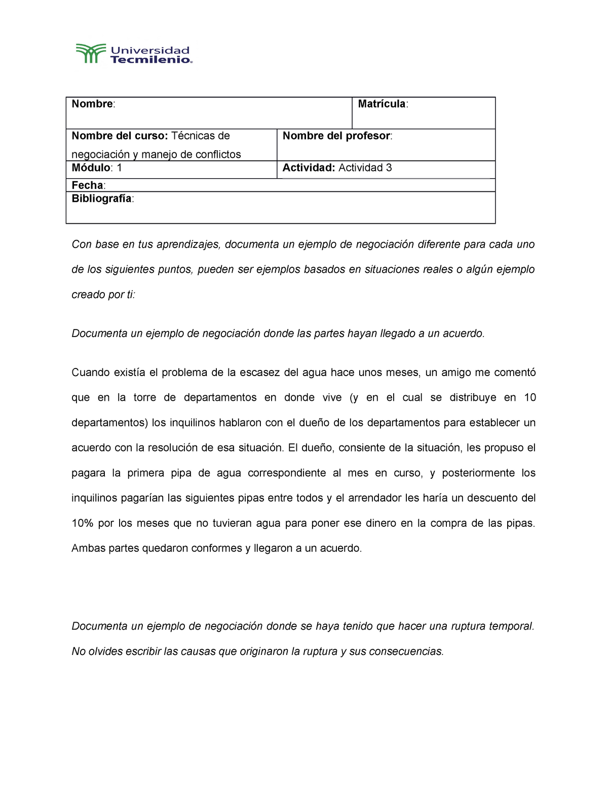 Actividad 3 Tecnicas De Negociacion Ymanejo De Conflictos Nombre Matrícula Nombre Del 5941