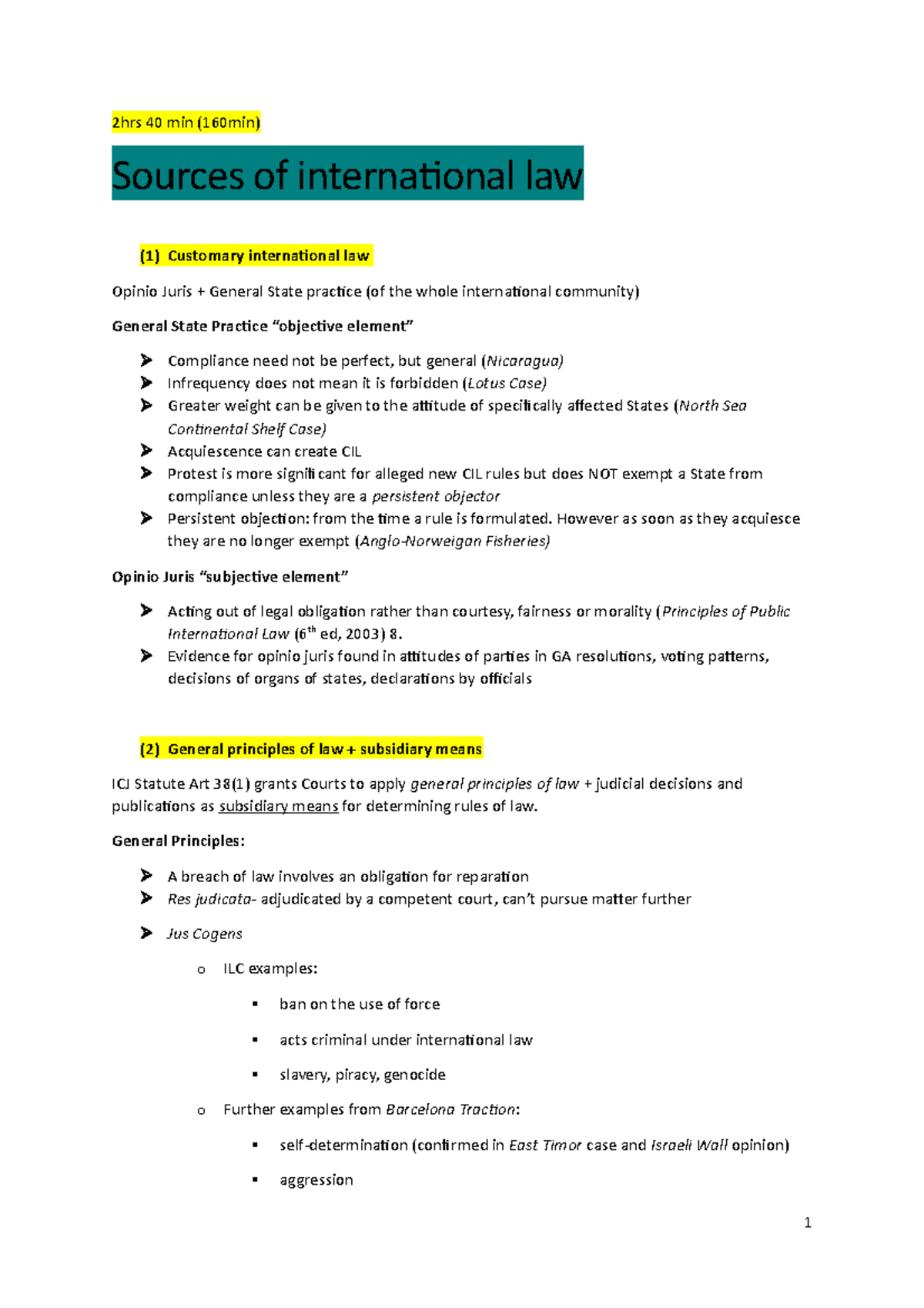 International law exam notes - 2hrs 40 min (160min) Sources of ...