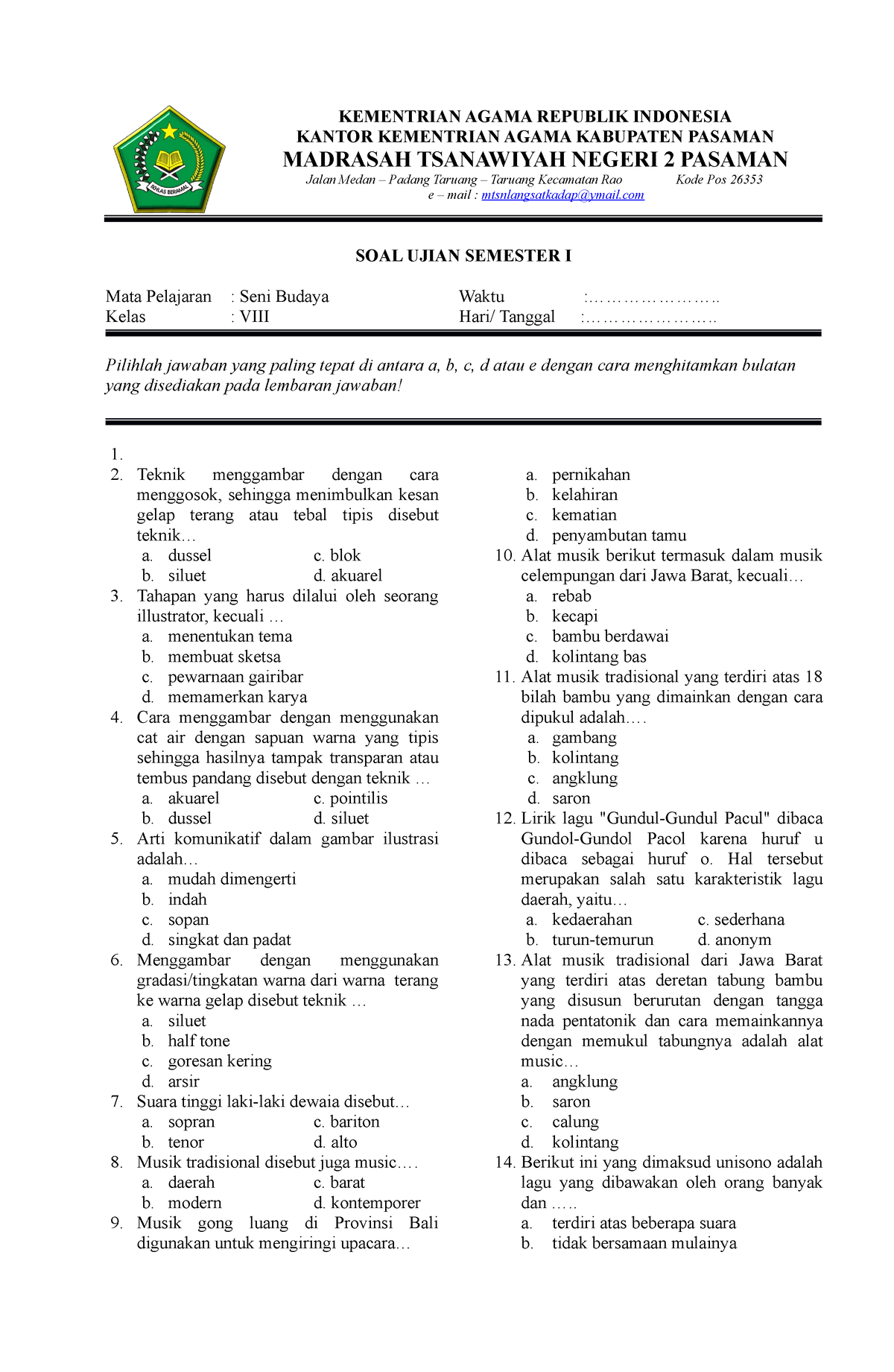 SOAL SENI Budaya Kelas VIII MTSN 2 Pasaman - KEMENTRIAN AGAMA REPUBLIK ...