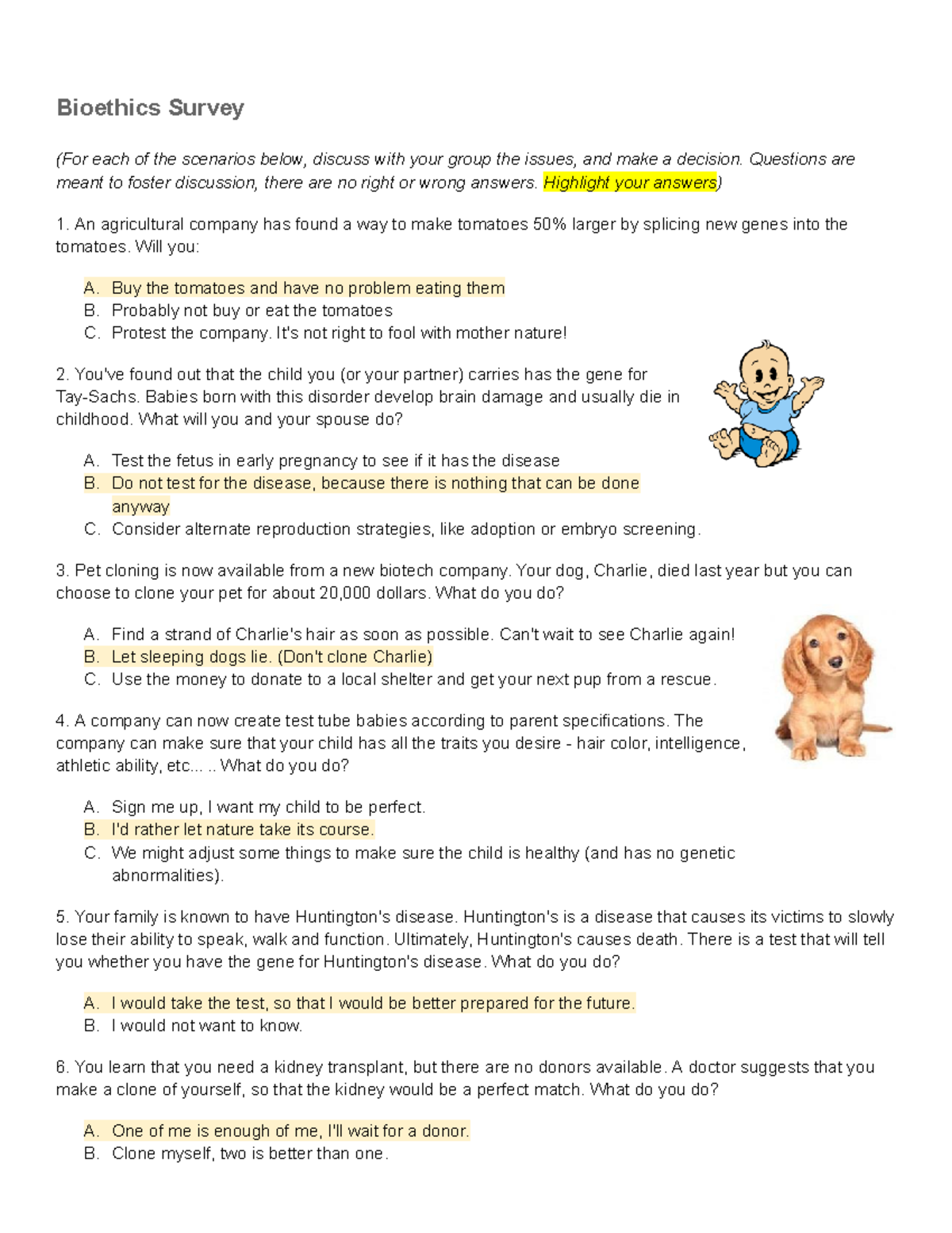 Copy of 13A - Bioethics Survey - Bioethics Survey (For each of the ...