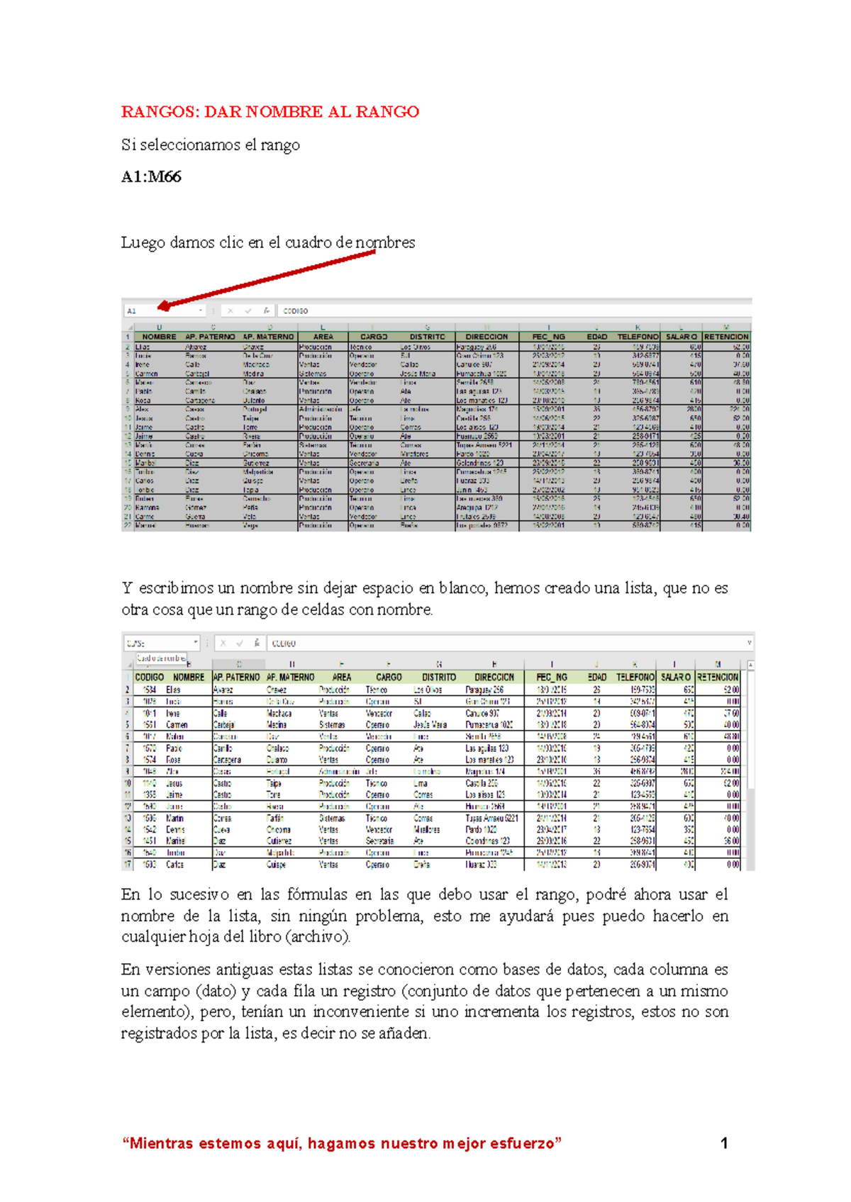 Sesión 1 - Excel Basico - RANGOS: DAR NOMBRE AL RANGO Si seleccionamos ...