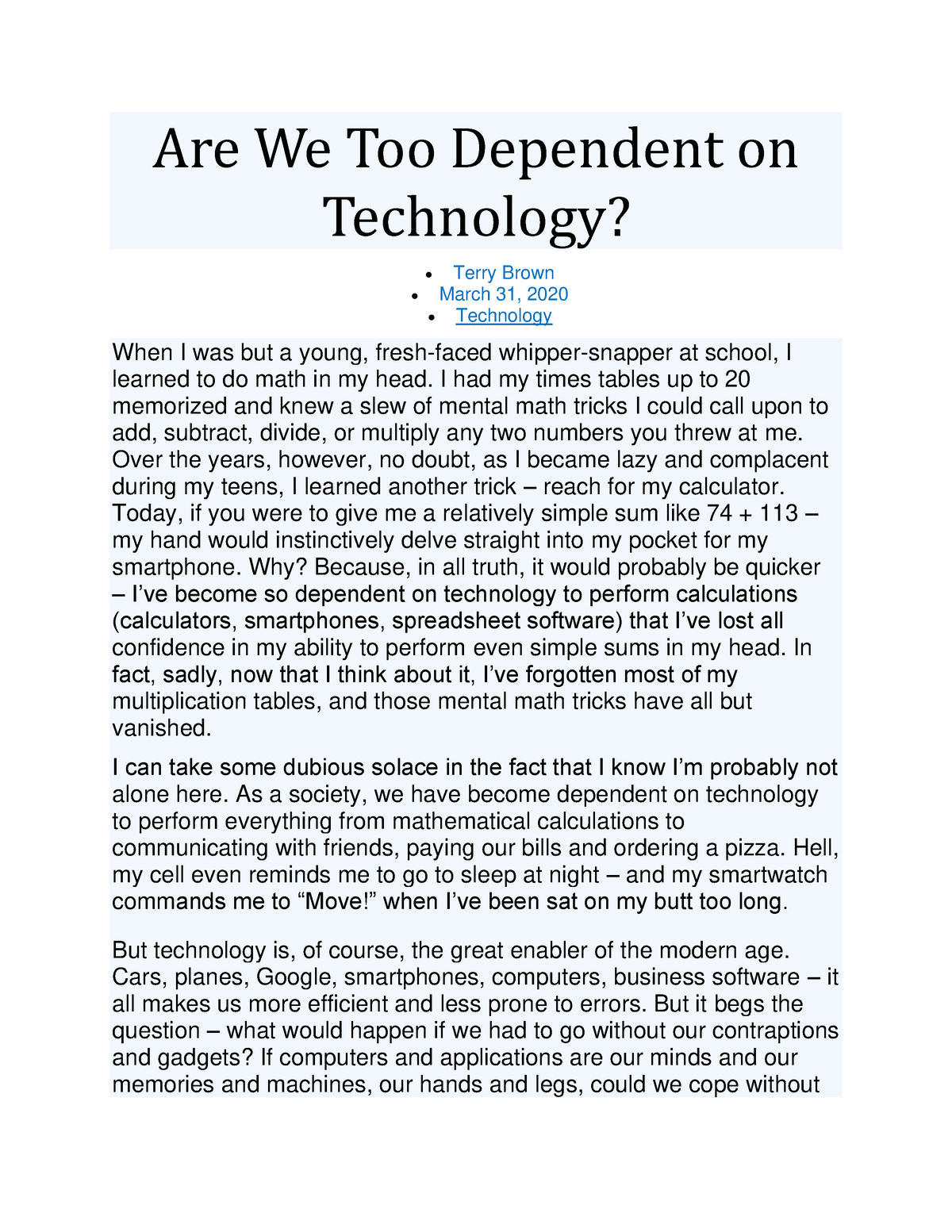 society is too dependent on technology essay
