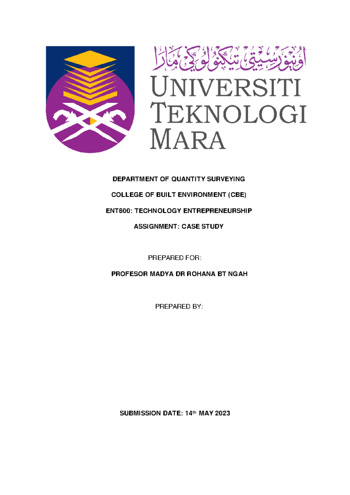 A Sample OF GOOD ENT600 CASE Study - DEPARTMENT OF QUANTITY SURVEYING ...