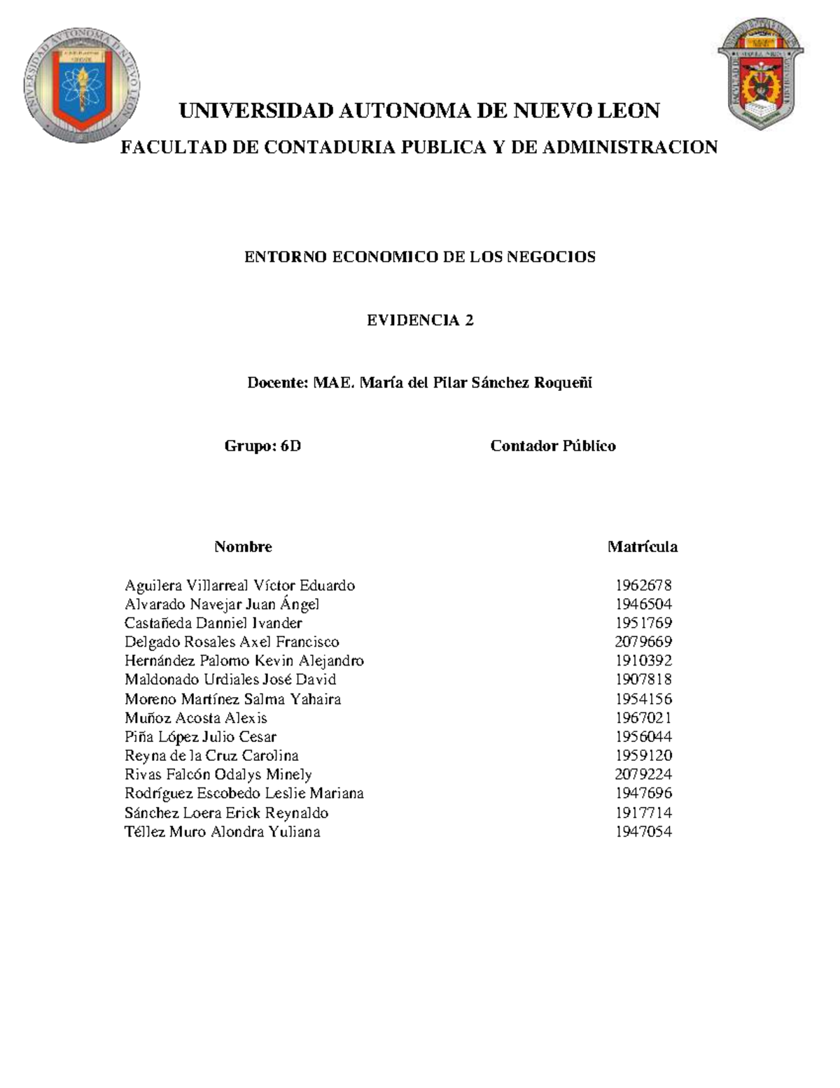 Ev 2 Entorno Economico Universidad Autonoma De Nuevo Leon Facultad De Contaduria Publica Y De 4767