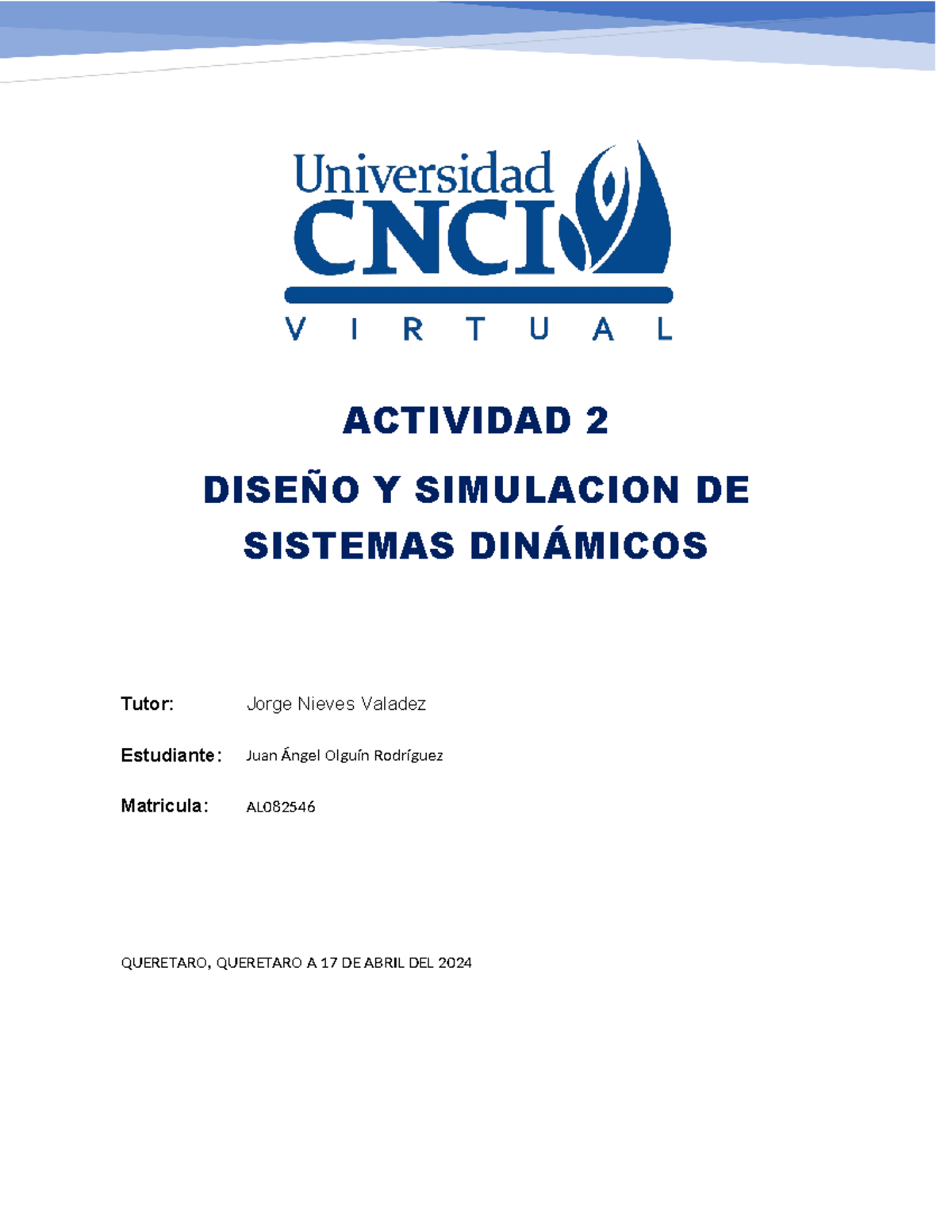 Actividad 2 Diseño Y Simulación De Sistemas Dinámicos Actividad 2 DiseÑo Y Simulacion De 4883