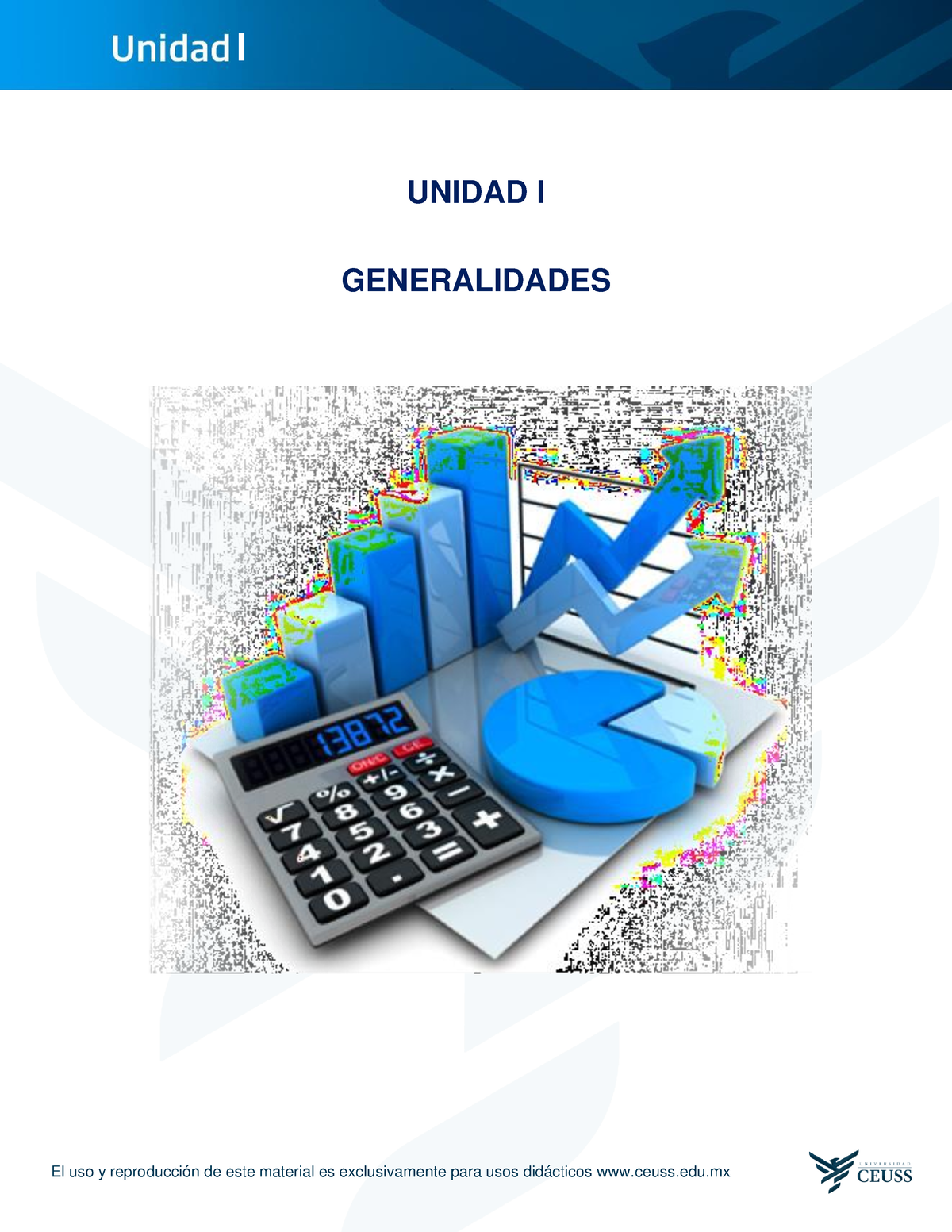 Antología 1 - APUNTES - UNIDAD I GENERALIDADES SUBTEMAS 1 Contabilidad ...