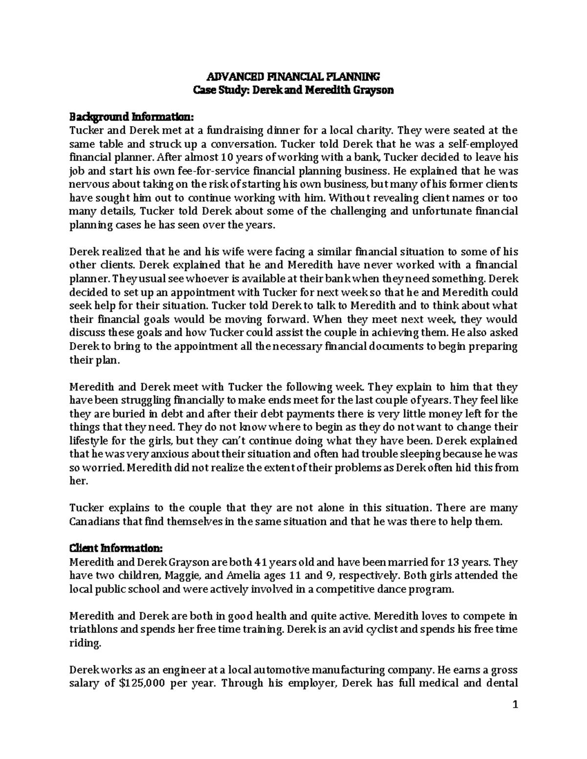 Case Study Derek and Meredith Grayson ADVANCED FINANCIAL PLANNING