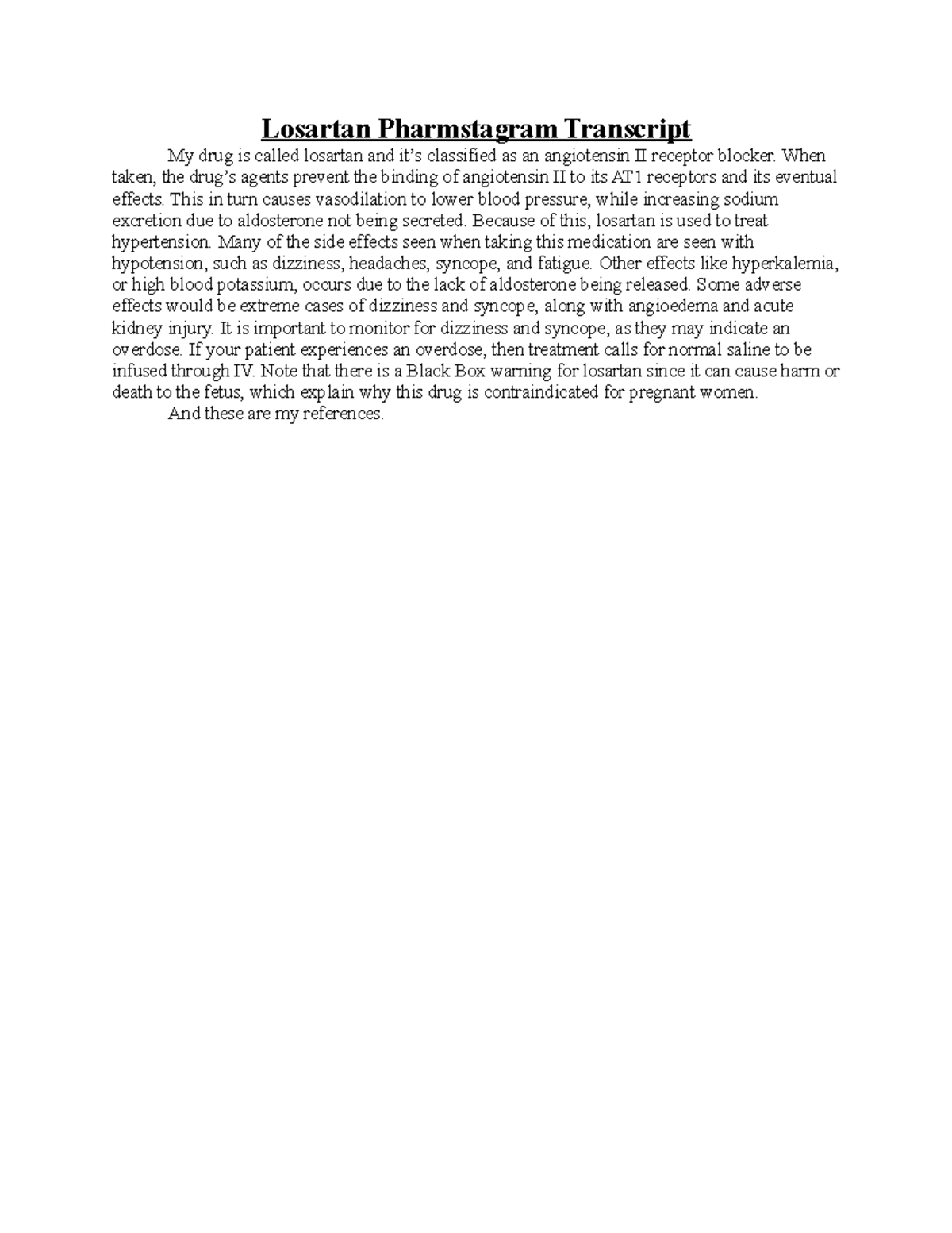 Losartan Drug Transcript - Losartan Pharmstagram Transcript My drug is ...