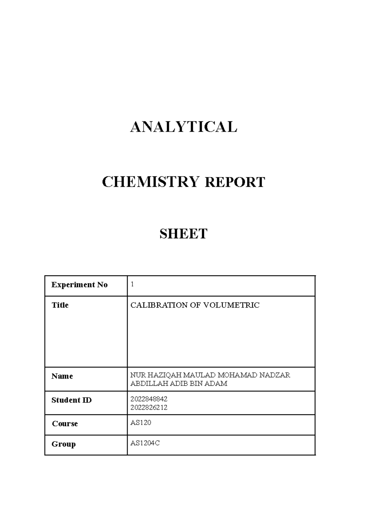 CHM256 EXP 1 - ML. ANALYTICAL CHEMISTRY REPORT SHEET Experiment No 1 ...