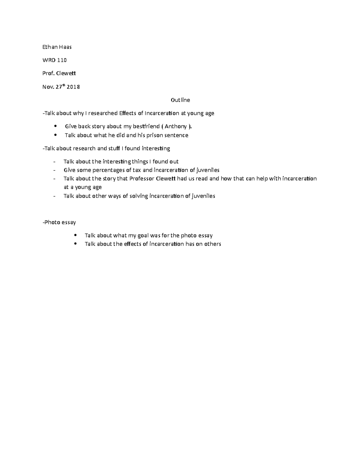 WRD 110 - Outline for speech - Ethan Haas WRD 110 Prof. Clewet Nov ...