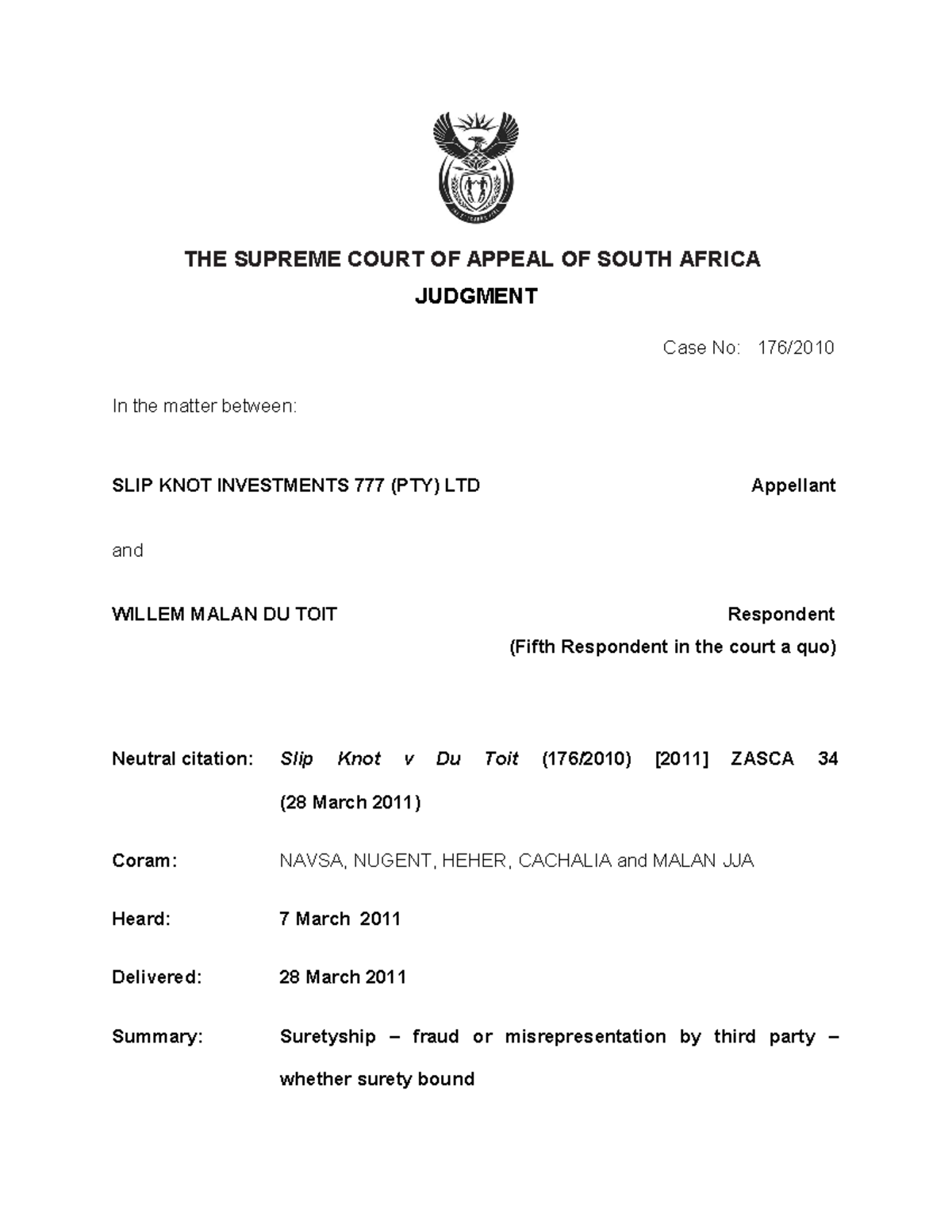 Slip Knot Investments 777 (Pty) Ltd v Du Toit 2011 (4) SA 72 (SCA).pdf
