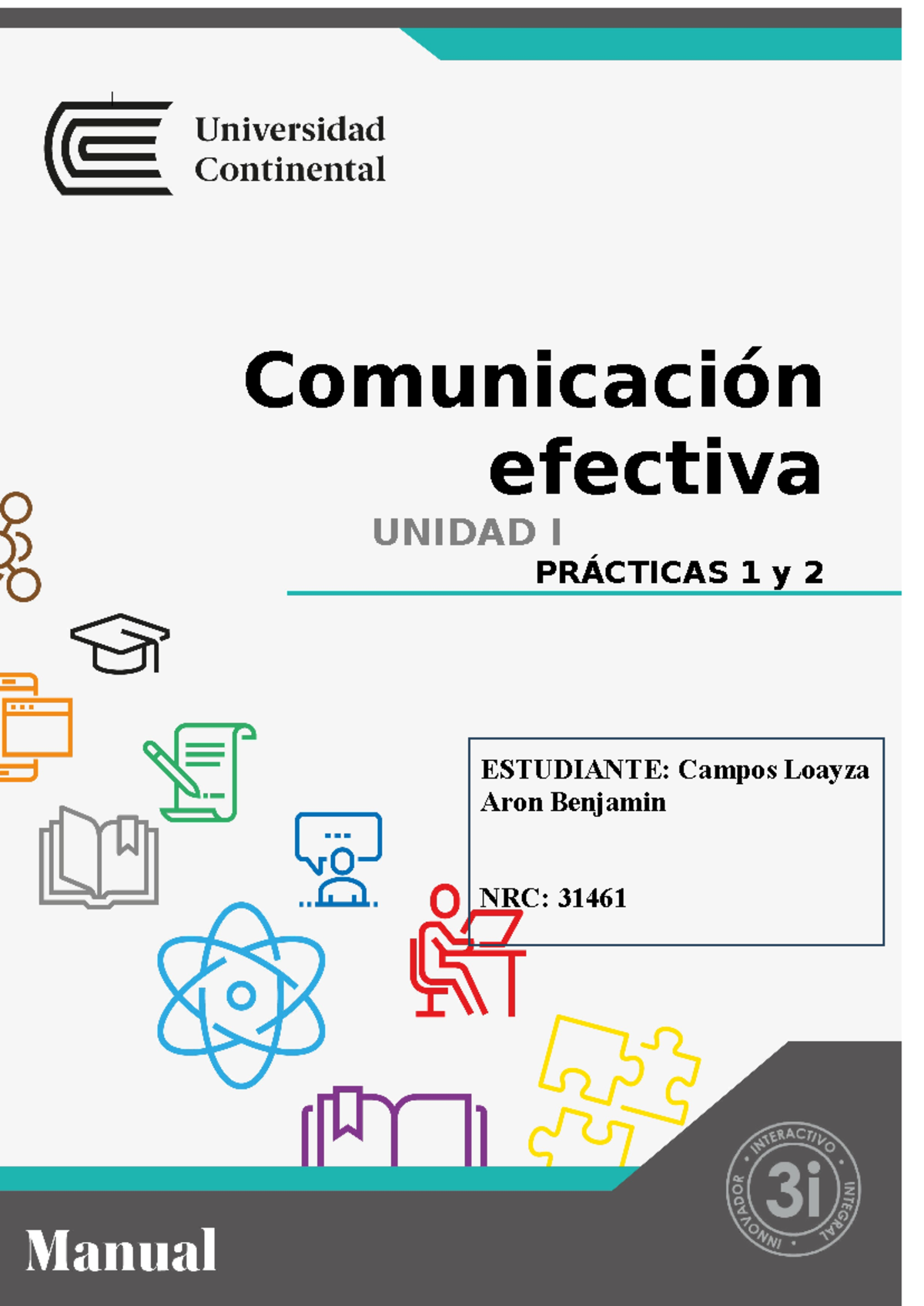 Prácticas 1 y 2 - | Comunicación efectiva UNIDAD I PRÁCTICAS 1 y 2 ...