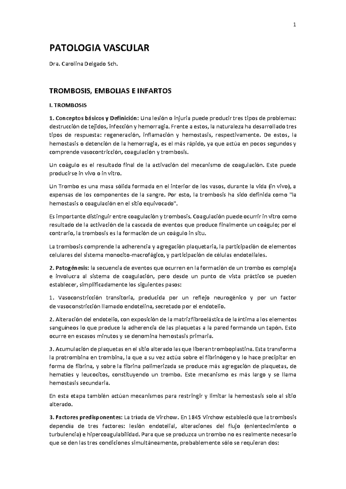 Patologia Vascular - PATOLOGIA VASCULAR Dra. Carolina Delgado Sch ...