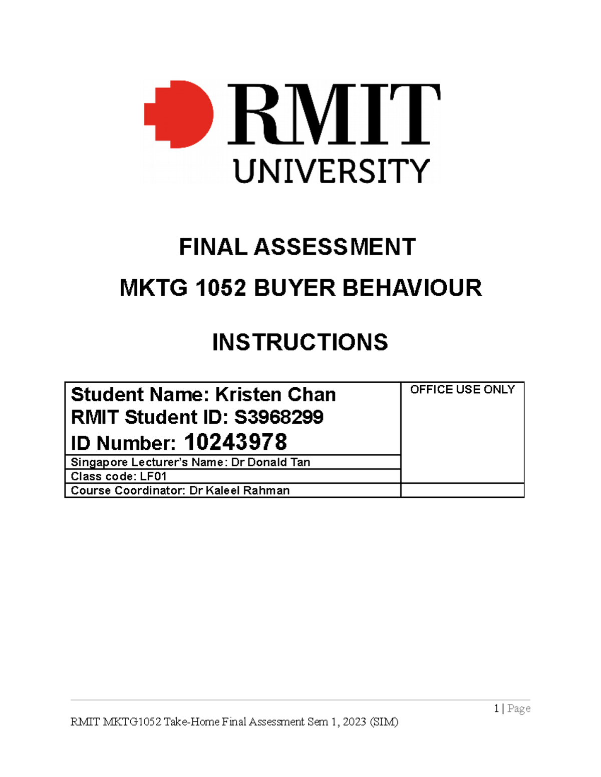 MKTG1052 Final Assessment S1 2023 - FINAL ASSESSMENT MKTG 1052 BUYER ...