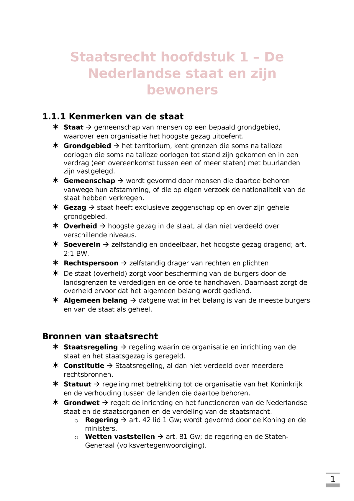 Samenvatting Staatsrecht - Staatsrecht Hoofdstuk 1 – De Nederlandse ...