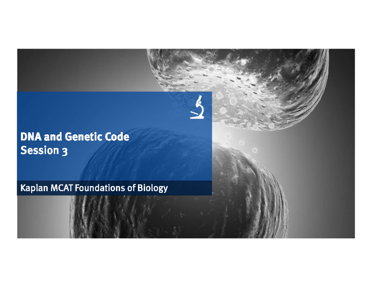 Bio Session 3 - DNA and Genetic Code Handout Blank - In a single strand ...