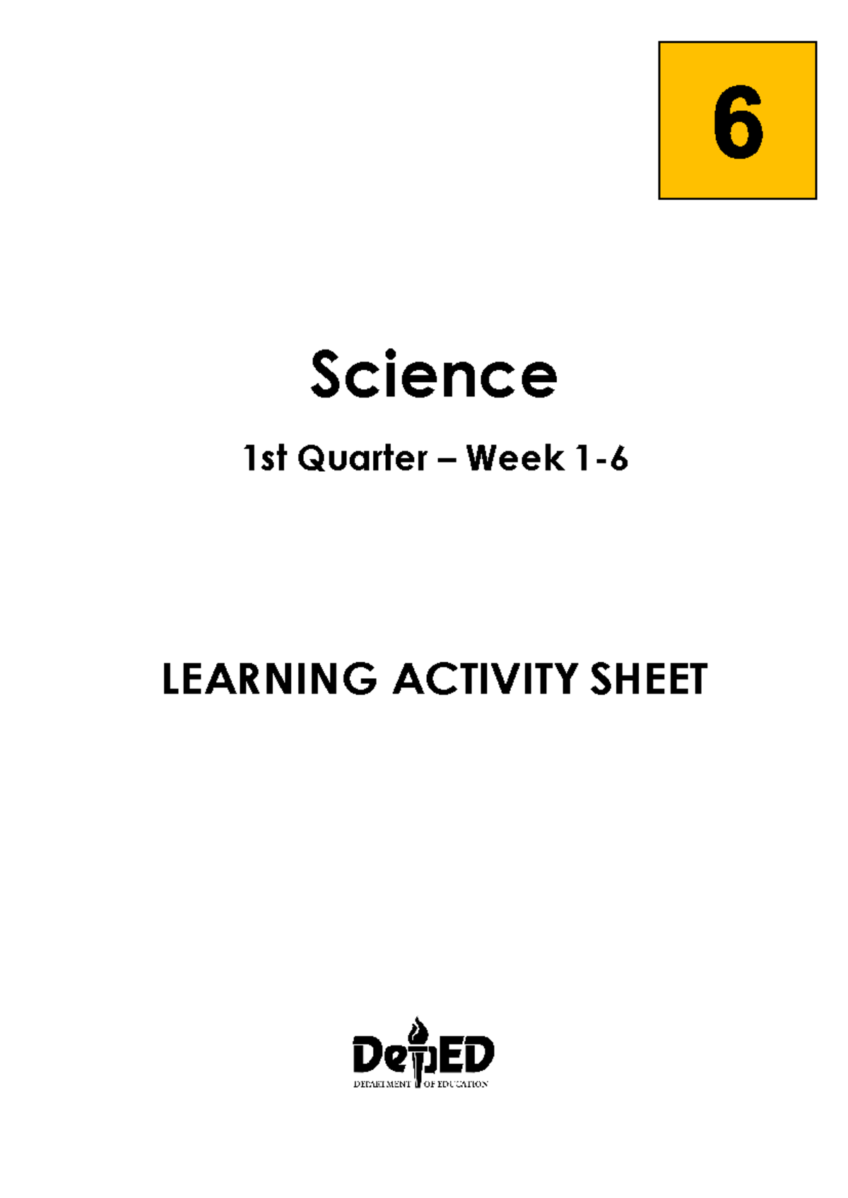 Grade 6 Science Las Sample Materials Science 1st Quarter Week 1 6 Learning Activity Sheet 6491