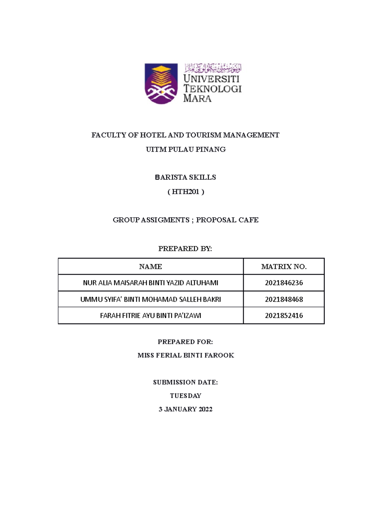 HTH201 ASSIGNMENTS - FACULTY OF HOTEL AND TOURISM MANAGEMENT UITM PULAU ...