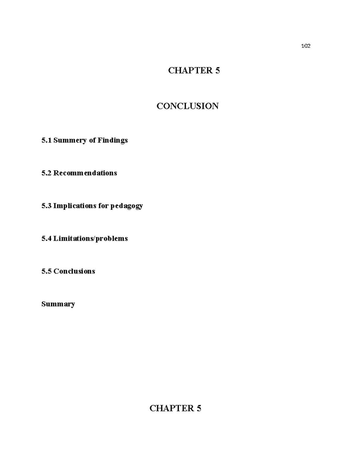 Chapter 5 - RESEARCH - CHAPTER 5 CONCLUSION 5 Summery of Findings 5 ...