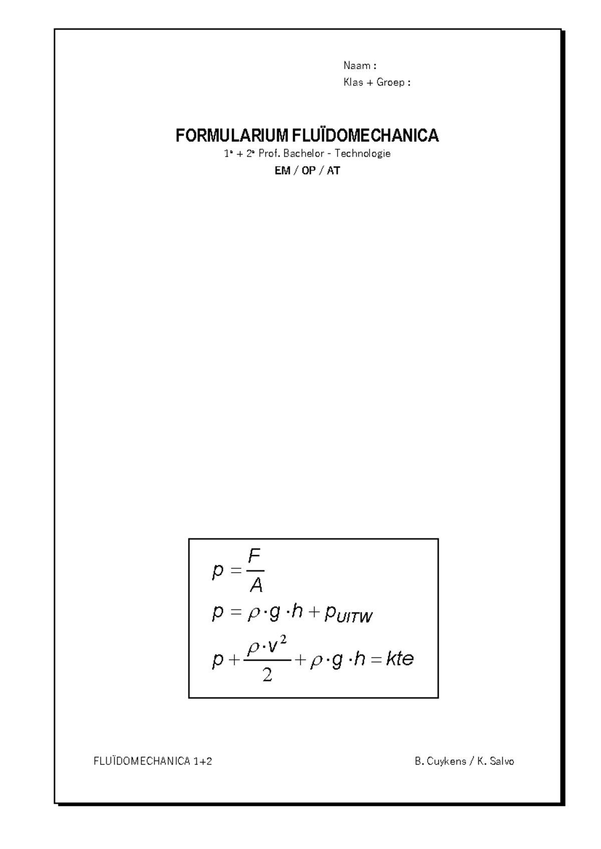 Fluïdomechanica 1+2 - Formularium - RICHTLIJNEN FLUÏDOMECHANIKA (3) 1 ...