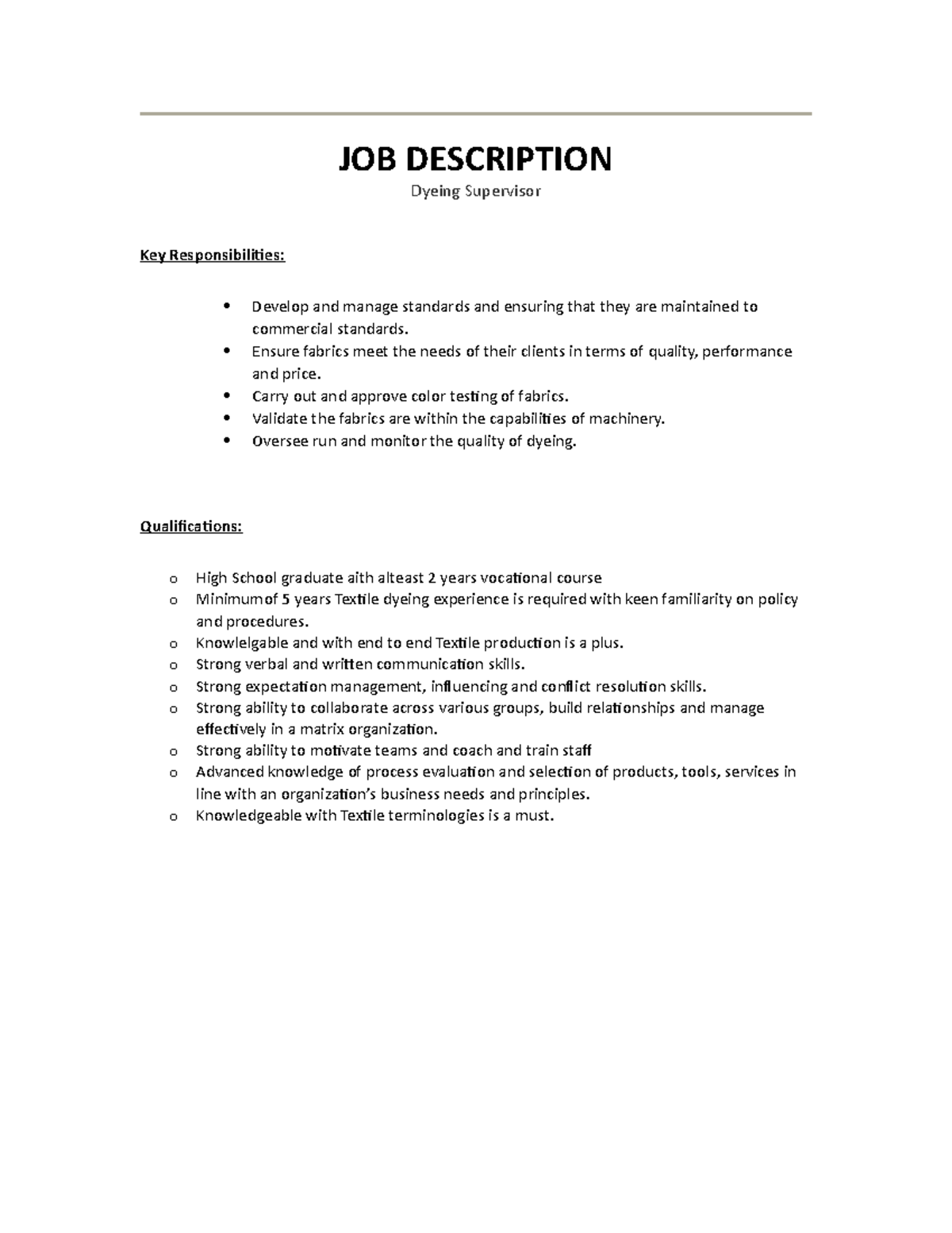 JOB Description - Dyeing Supervisor - JOB DESCRIPTION Dyeing Supervisor ...