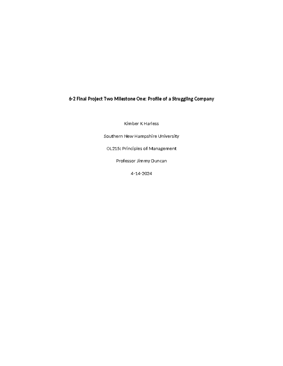 OL215M6 - Module six - 6-2 Final Project Two Milestone One: Profile of ...