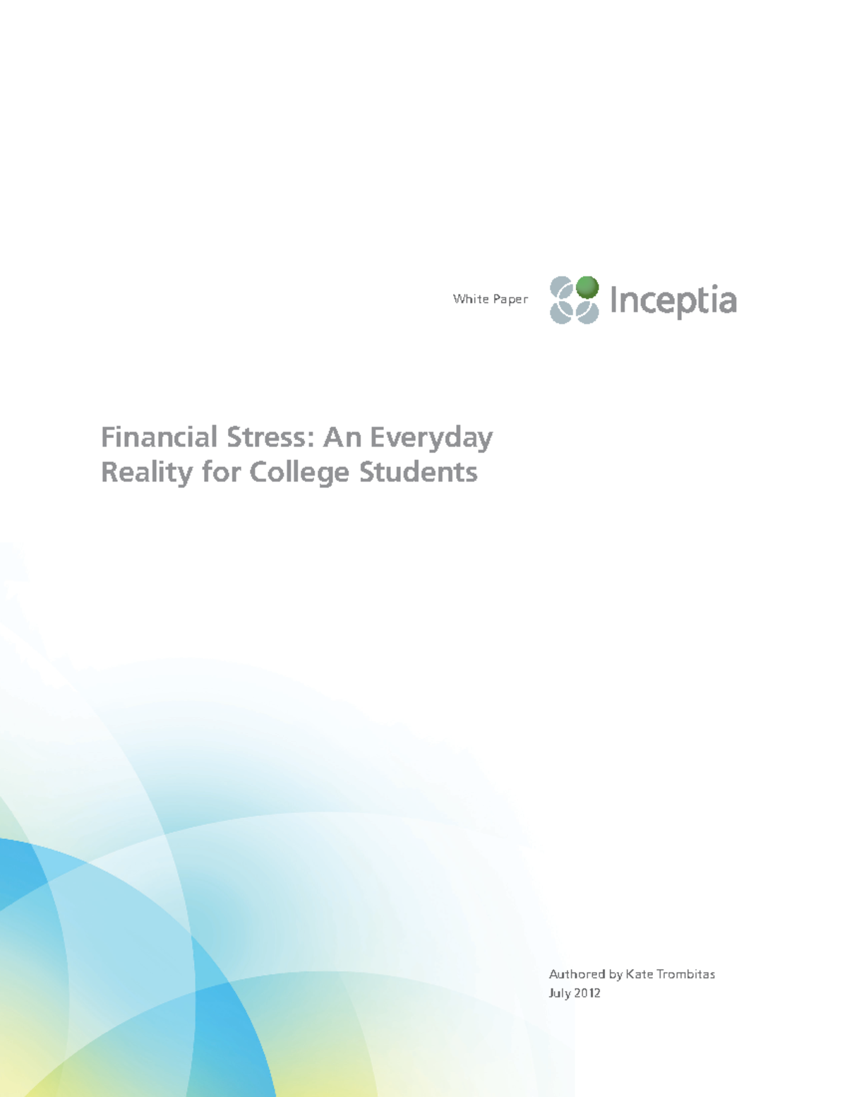 Inceptia Financial Stress whitepaper White Paper Financial Stress An