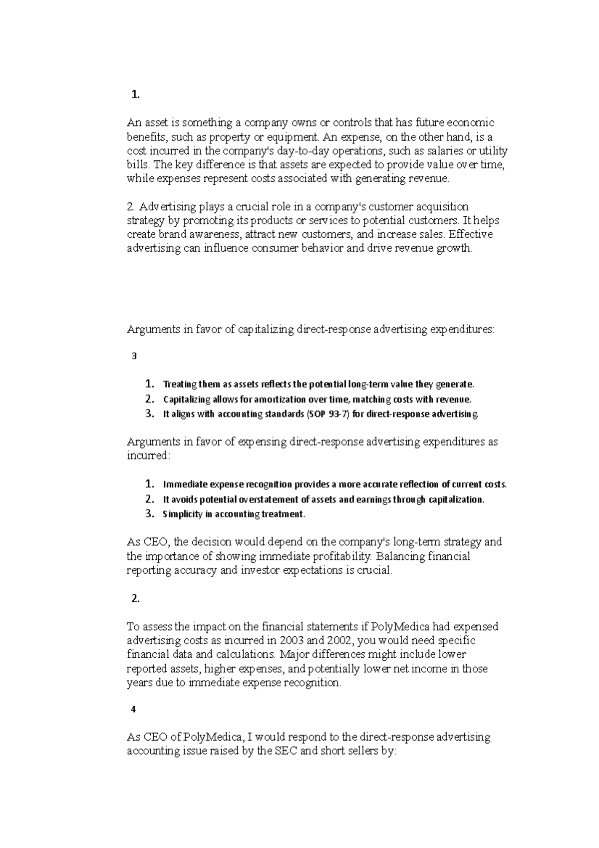 Polymedica Corp - Case study analysis - 1. An asset is something a ...