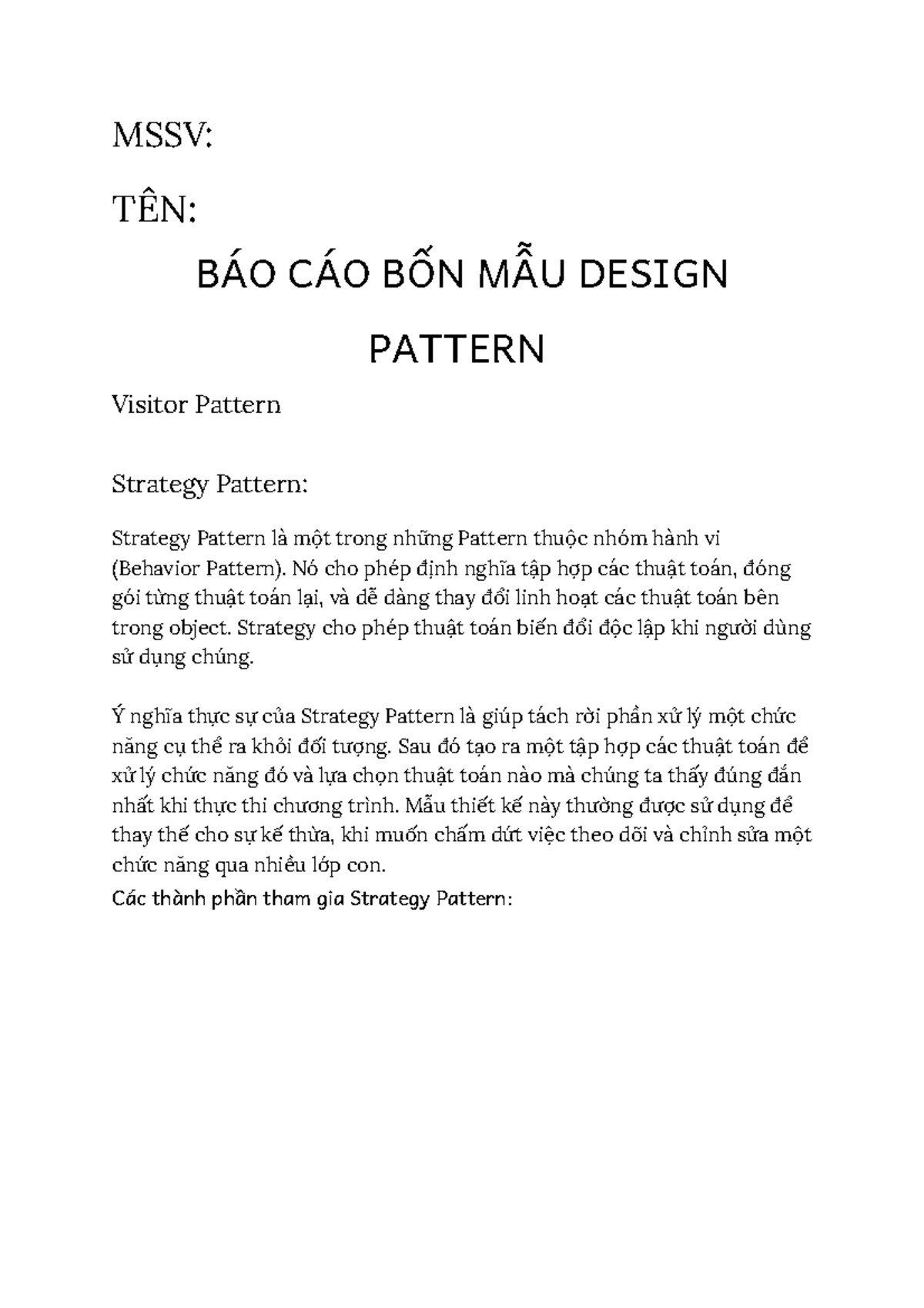 Design Pattern - MSSV: TÊN: BÁO CÁO BỐN MẪU DESIGN PATTERN Visitor ...