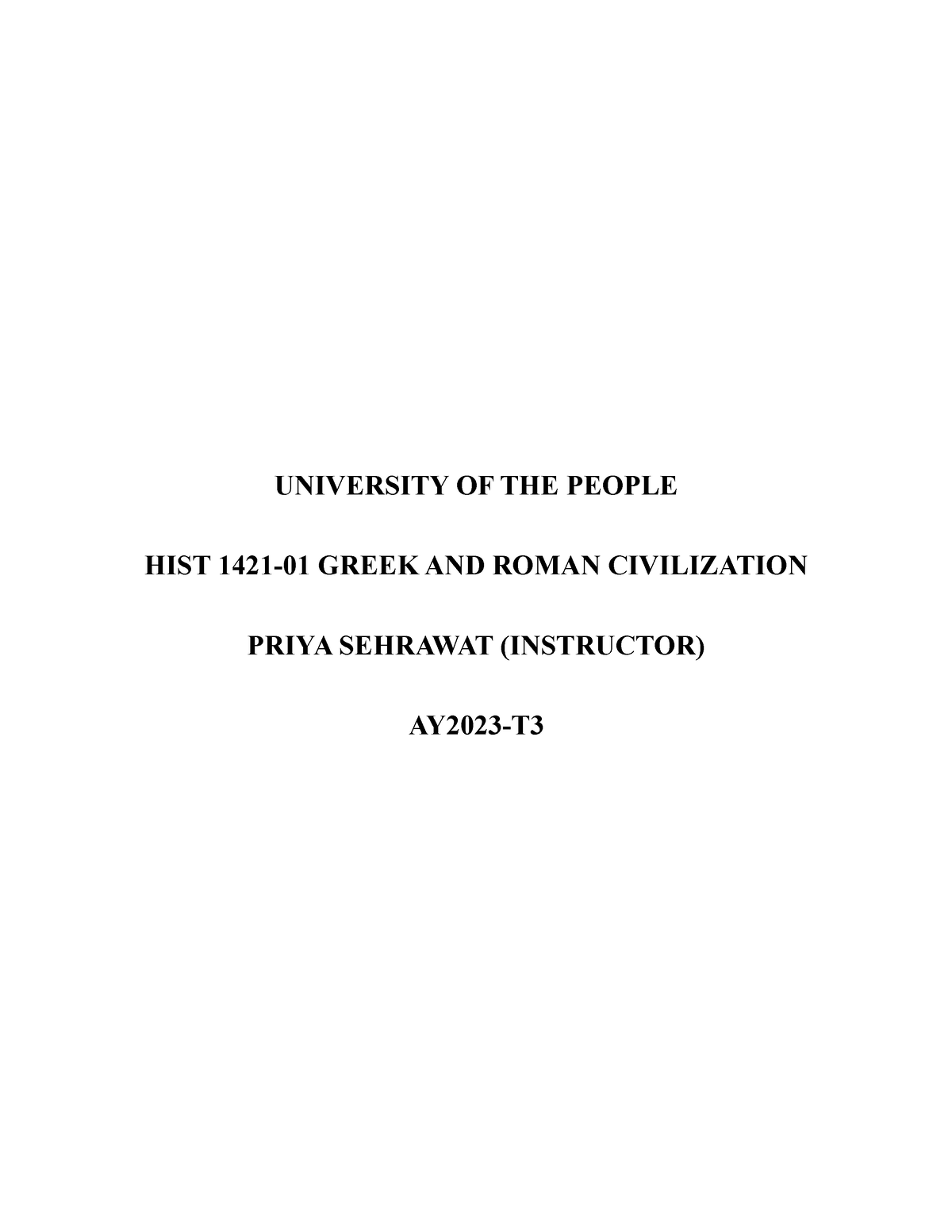 Written Assignment HIST1421-01 Unit 1 - UNIVERSITY OF THE PEOPLE HIST ...