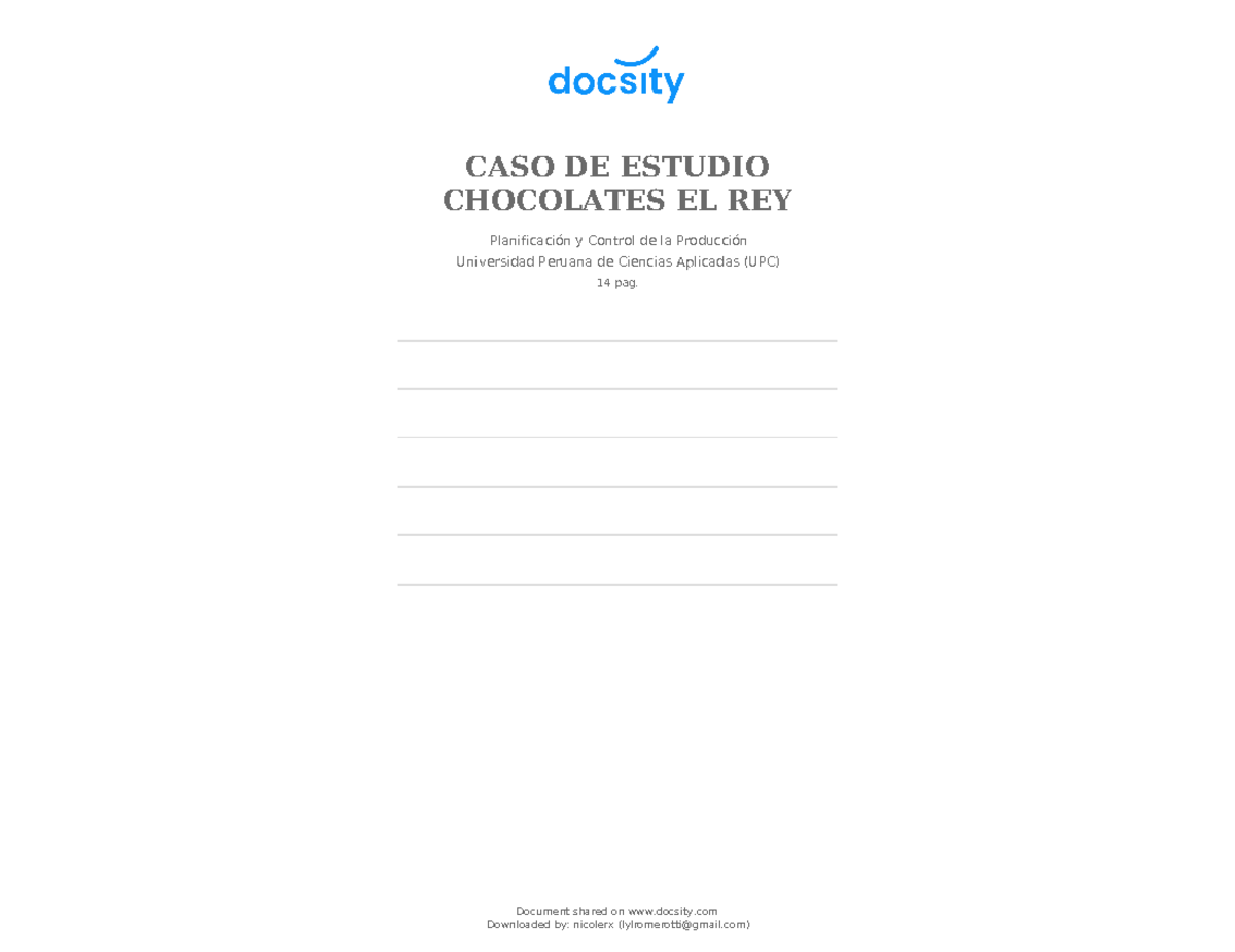 Docsity caso de estudio chocolates el rey CASO DE ESTUDIO CHOCOLATES