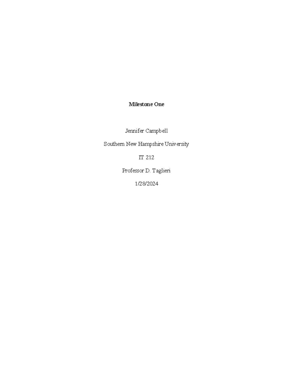 Milestone One IT 212 1 copy - Milestone One Jennifer Campbell Southern ...