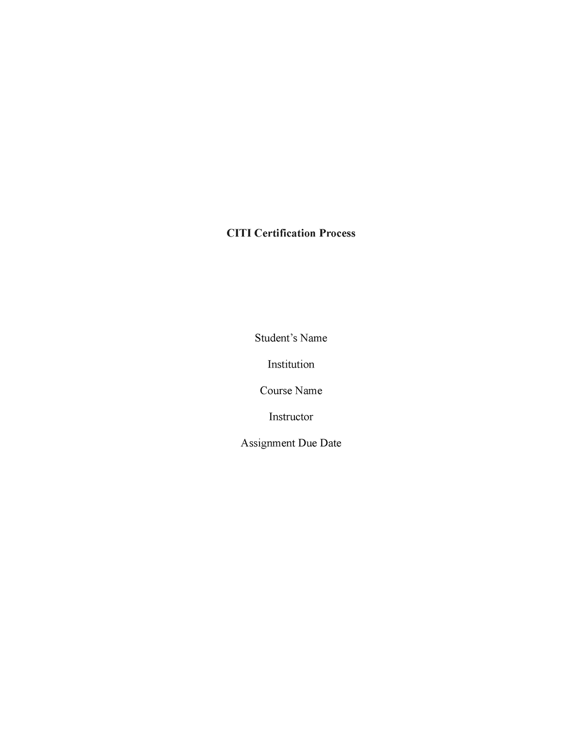 CITI Certification Process CITI Certification Process Student s Name