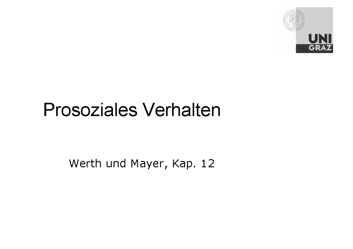 Vorlesungsnotizen, Vorlesung 8 Prosoziales Verhalten - Prosoziales ...