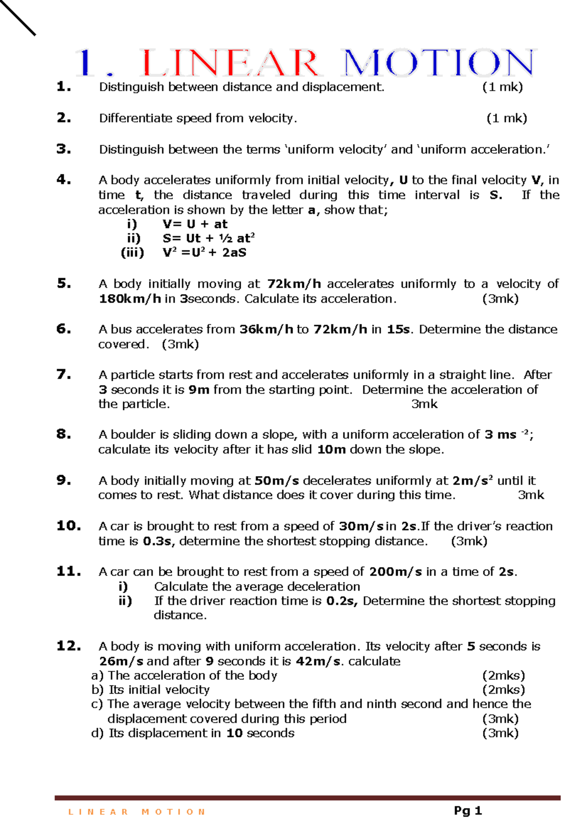 3.0 Linear Motion 1. Distinguish between distance and displacement
