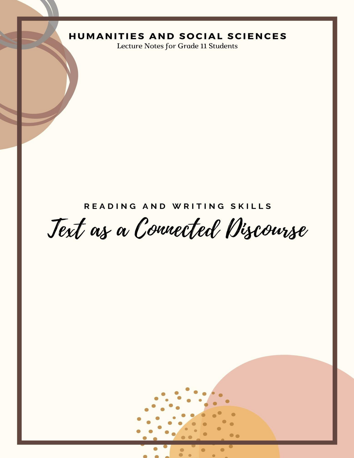 text-as-a-connected-discourse-11-reading-and-writing-skills-text-as