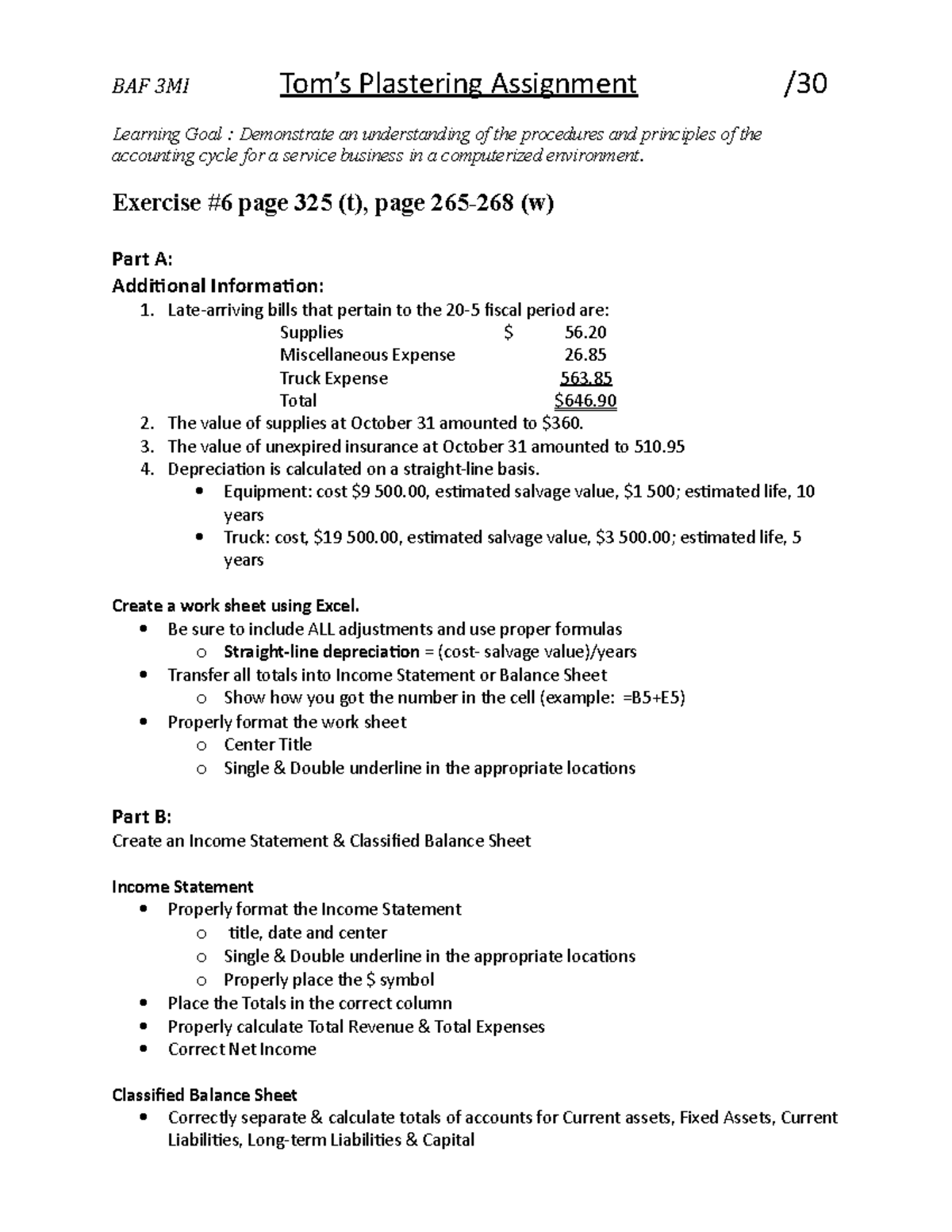Toms plastering assignment BAF 3MI Tom’s Plastering Assignment / Learning Goal Demonstrate