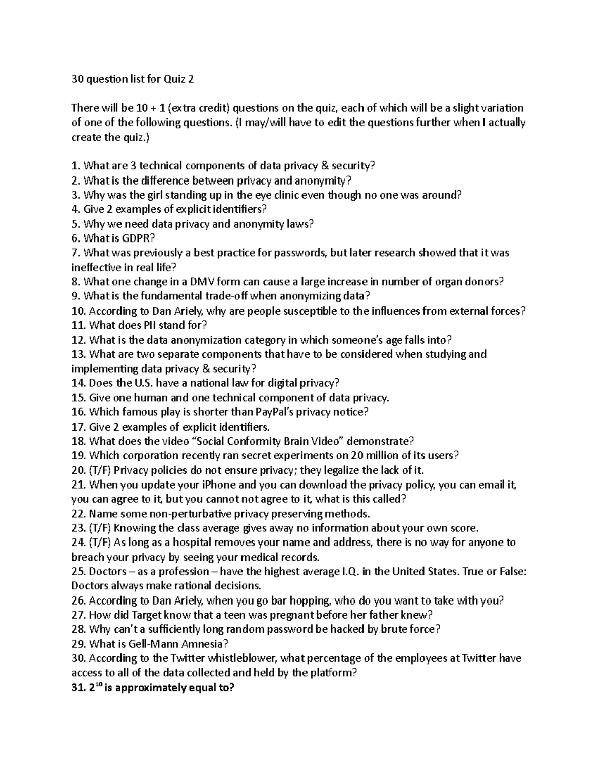 30 question list for Quiz 2 - 30 question list for Quiz 2 There will be ...