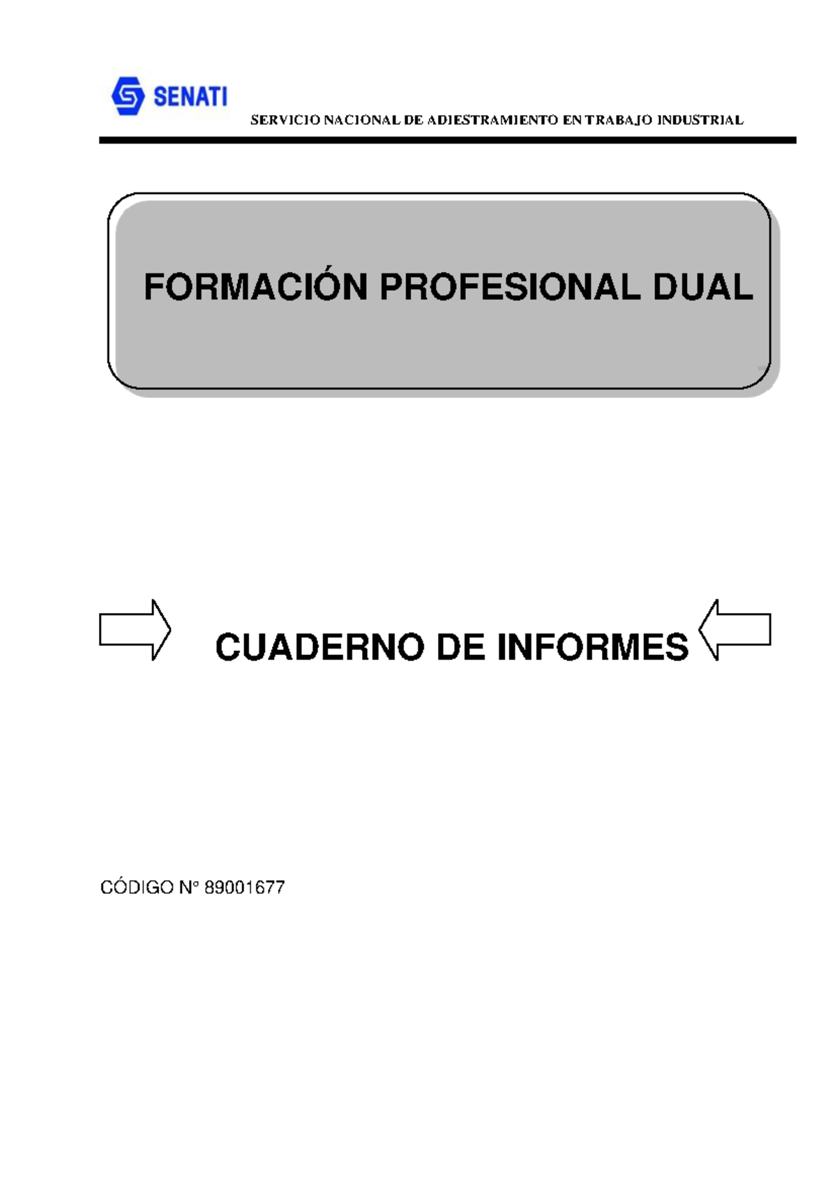 Cuaderno+DE+ Informe+N°02+ Nadia com - CUADERNO DE INFORMES CÓDIGO N ...