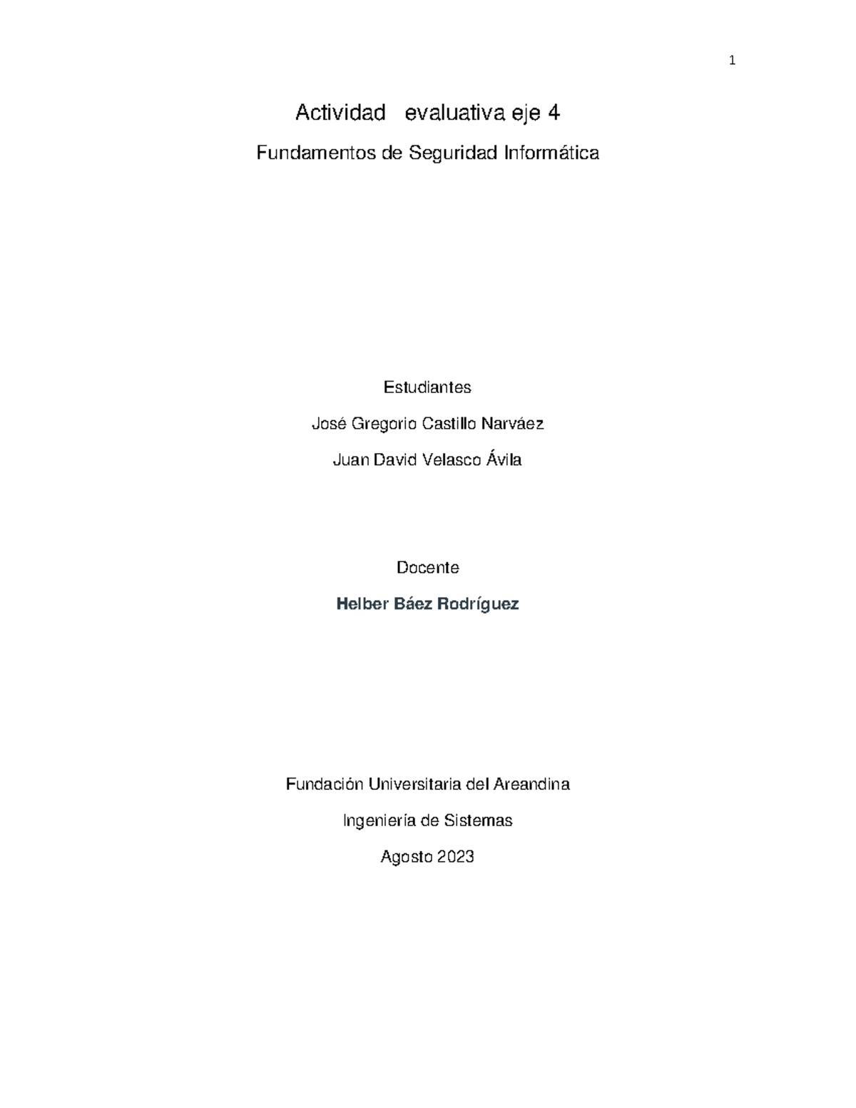 Fundamentos de seguridad inf EJE 4 - Actividad evaluativa eje 4 ...