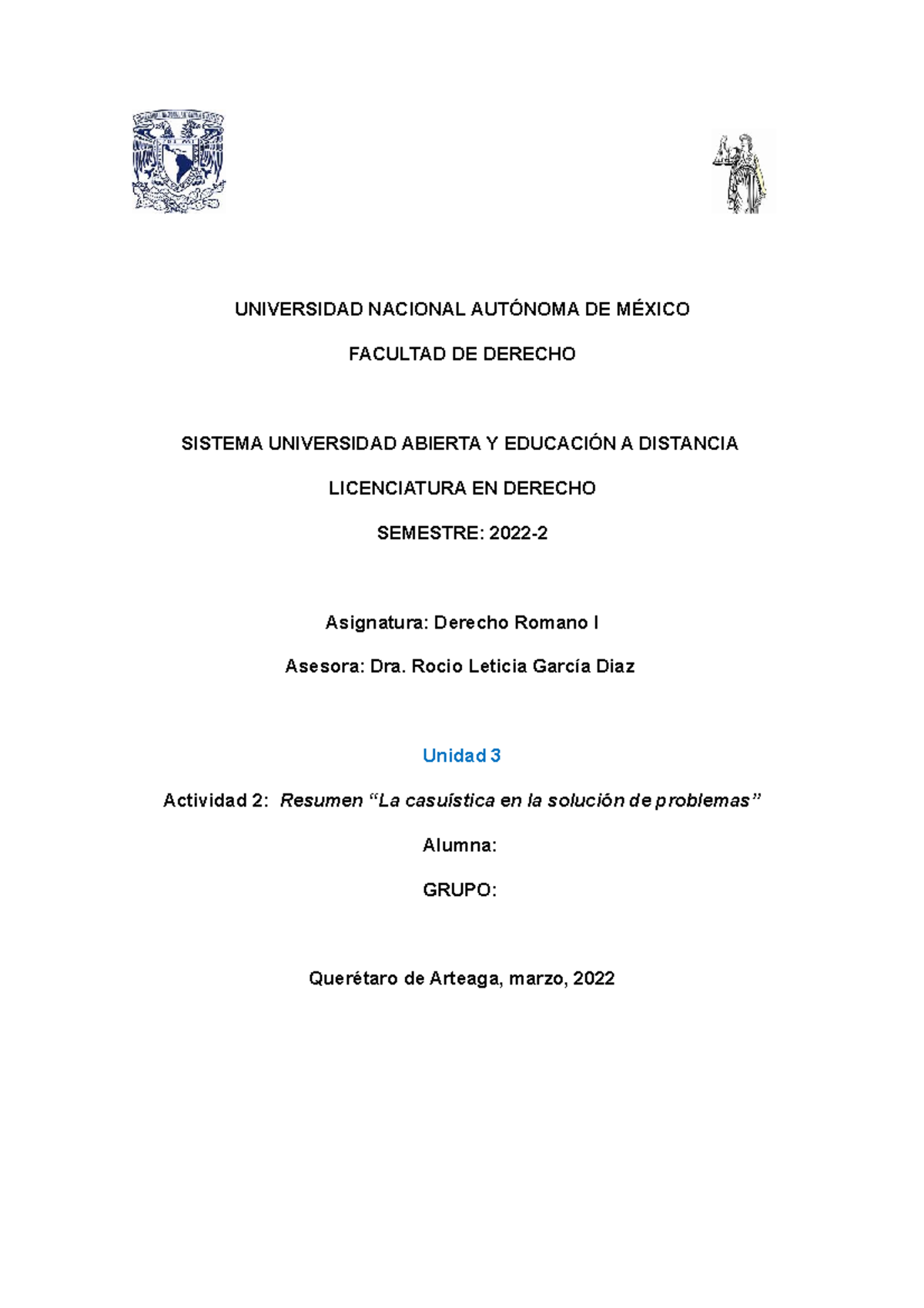 A2U3 DR I - Ensayo - UNIVERSIDAD NACIONAL AUTÓNOMA DE MÉXICO FACULTAD ...