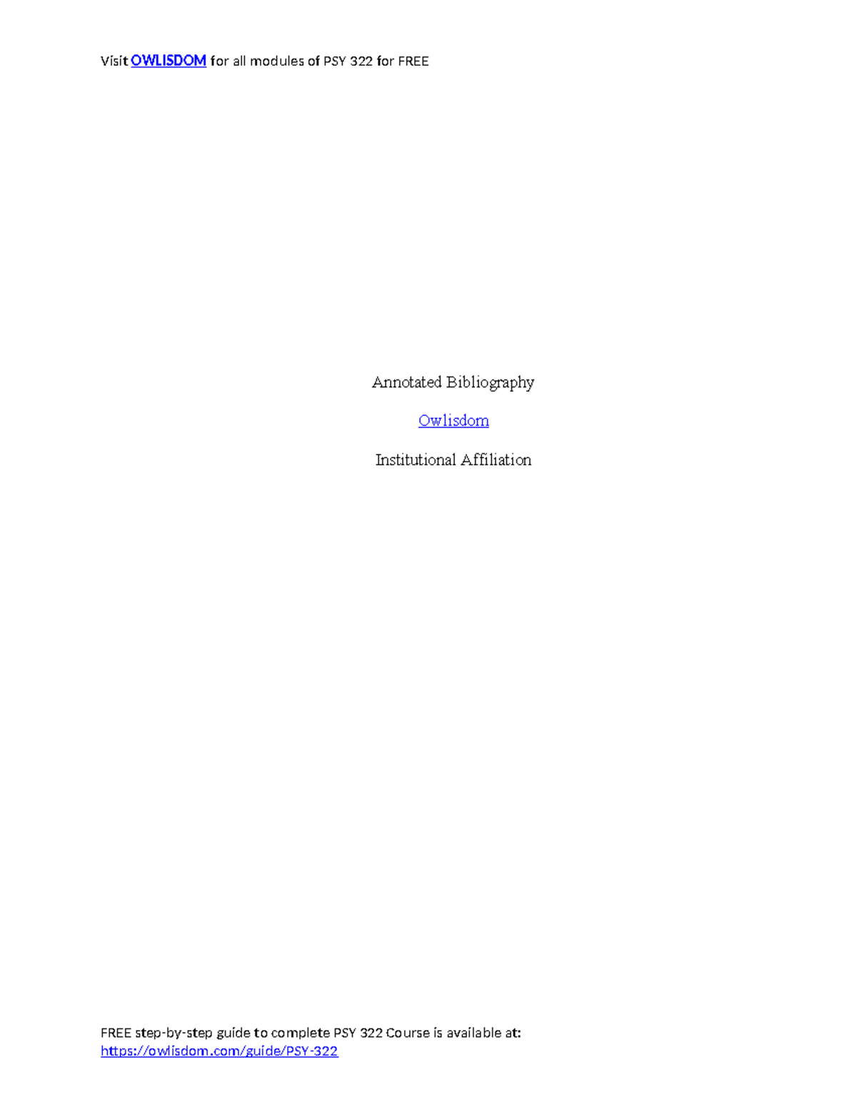 PSY 322 Module 3-3 Final Project Milestone Two Annotated Bibliography ...