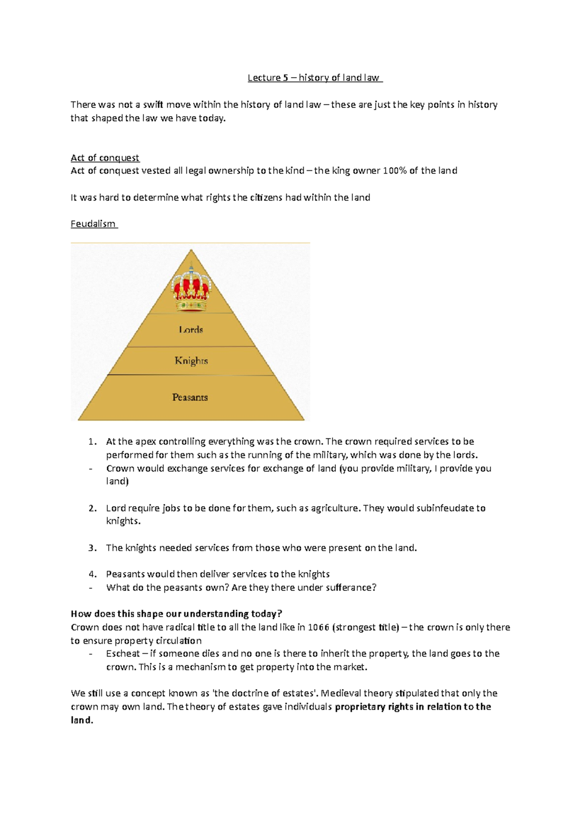 Land Lec 5 - history land - Lecture 5 – history of land law There was ...