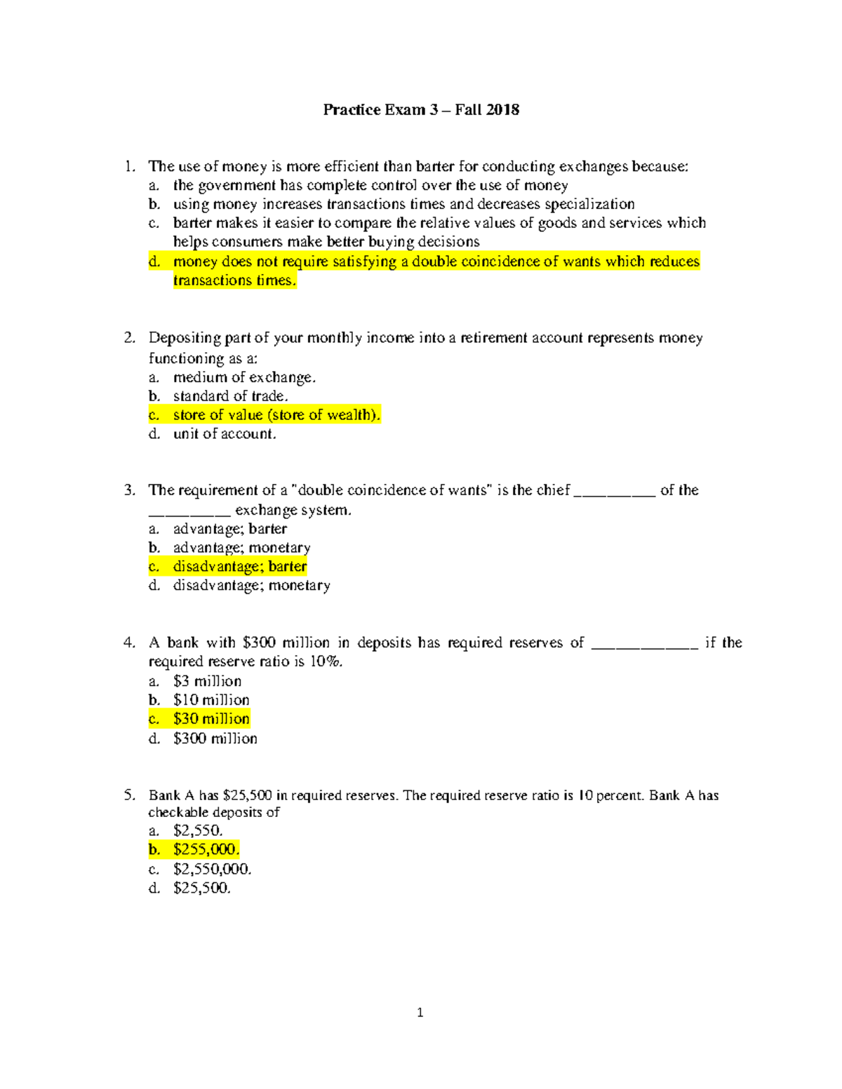 Macro - Practice Exam 3 Key - Practice Exam 3 Fall 2018 1. The use of ...