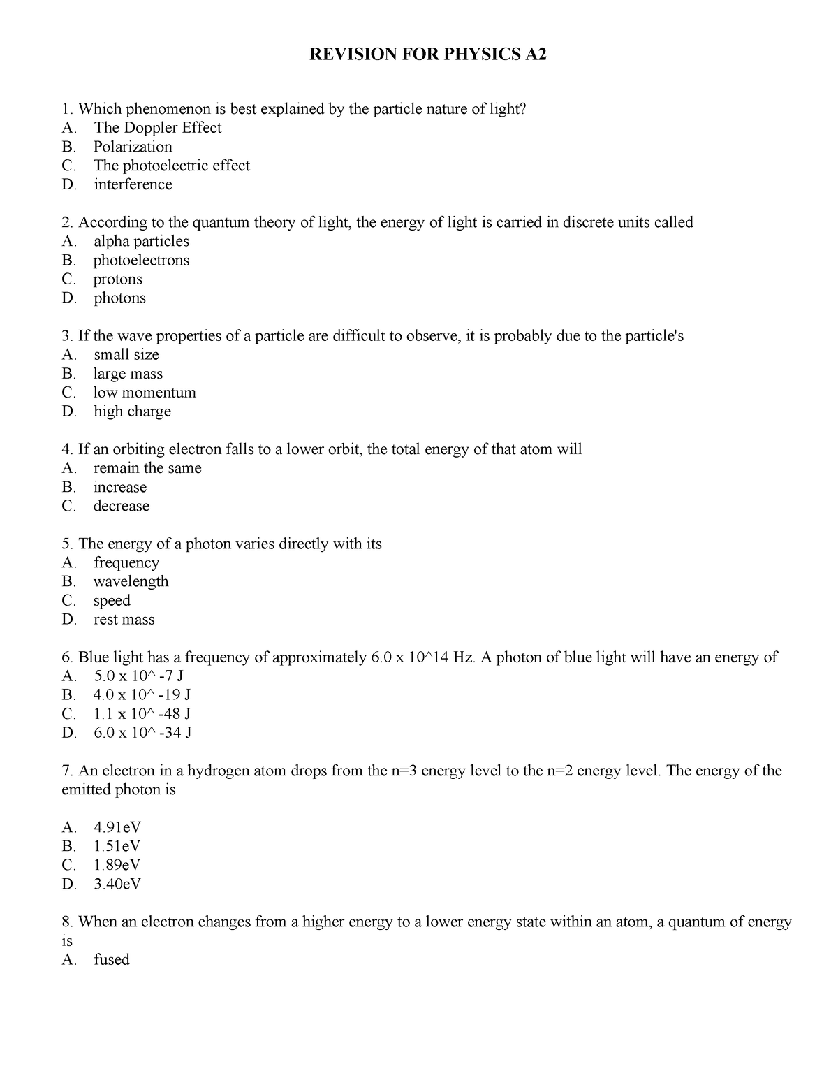 Revision Final Exam Physics 2-answer - REVISION FOR PHYSICS A Which ...