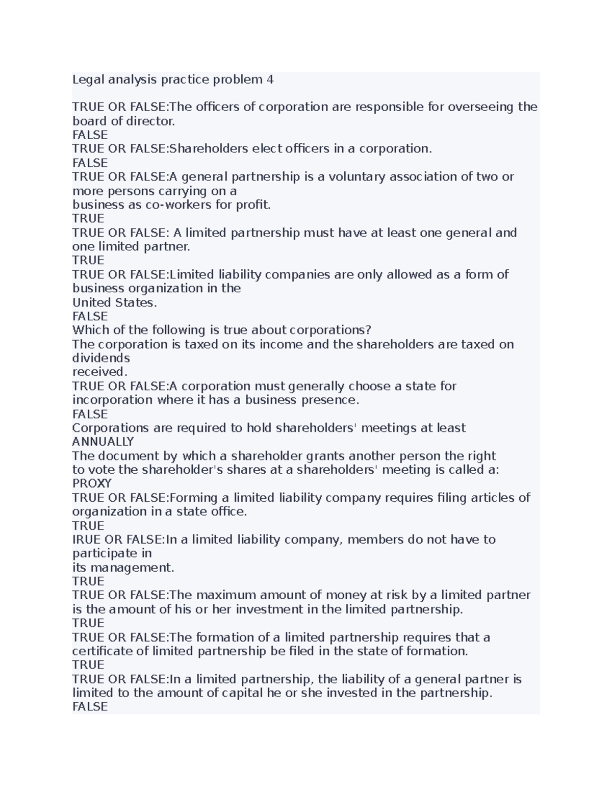 Legal analysis practice problem 4 - FALSE TRUE OR FALSE:Shareholders ...