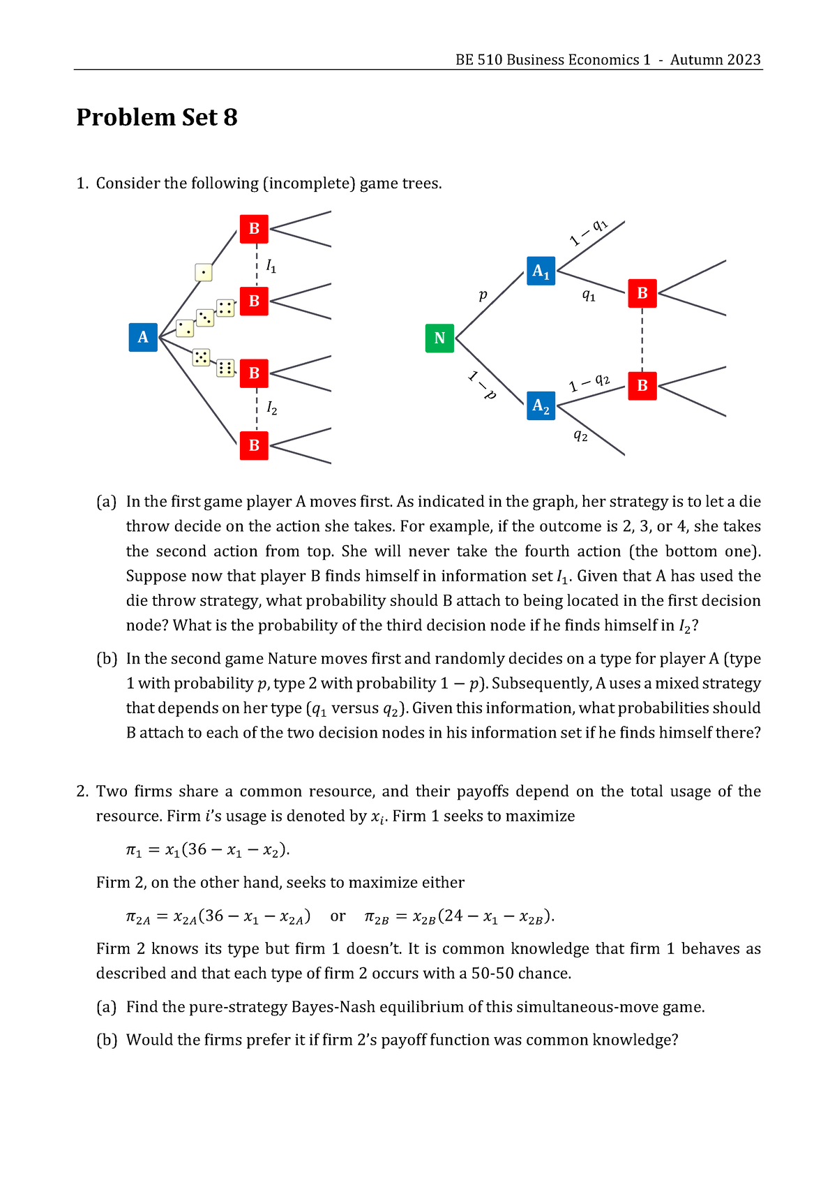 Problem Set 08 With Solutions - BE 510 Business Economics 1 - Autumn ...