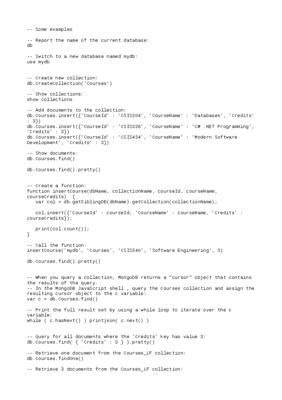 Mongo DB Class Examples - Some examples - Report the name of the ...